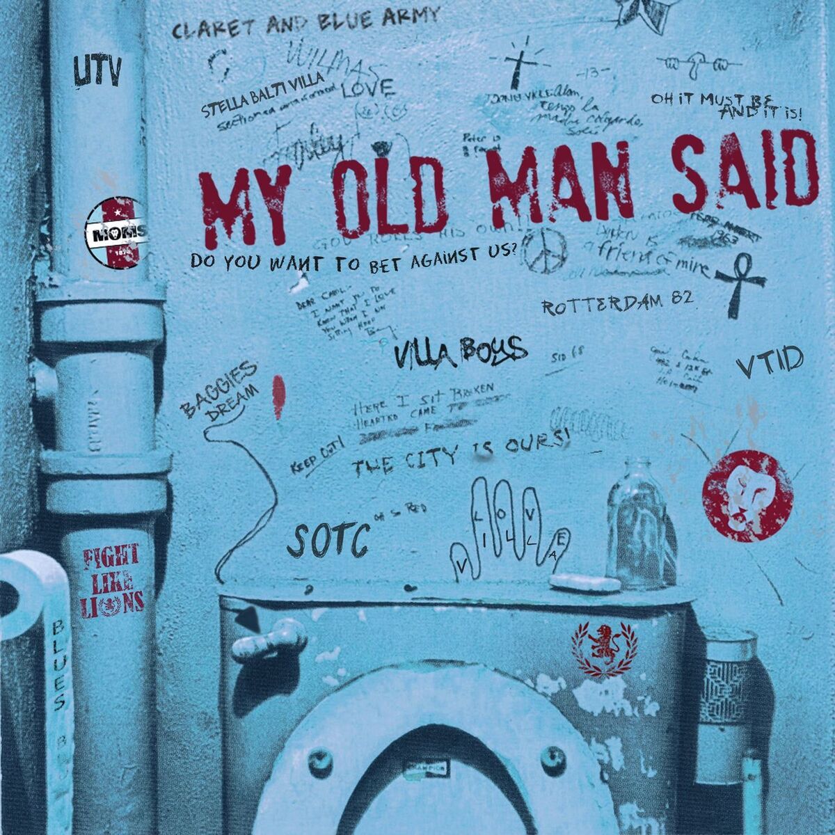 Show cover of My Old Man Said - An Aston Villa Podcast