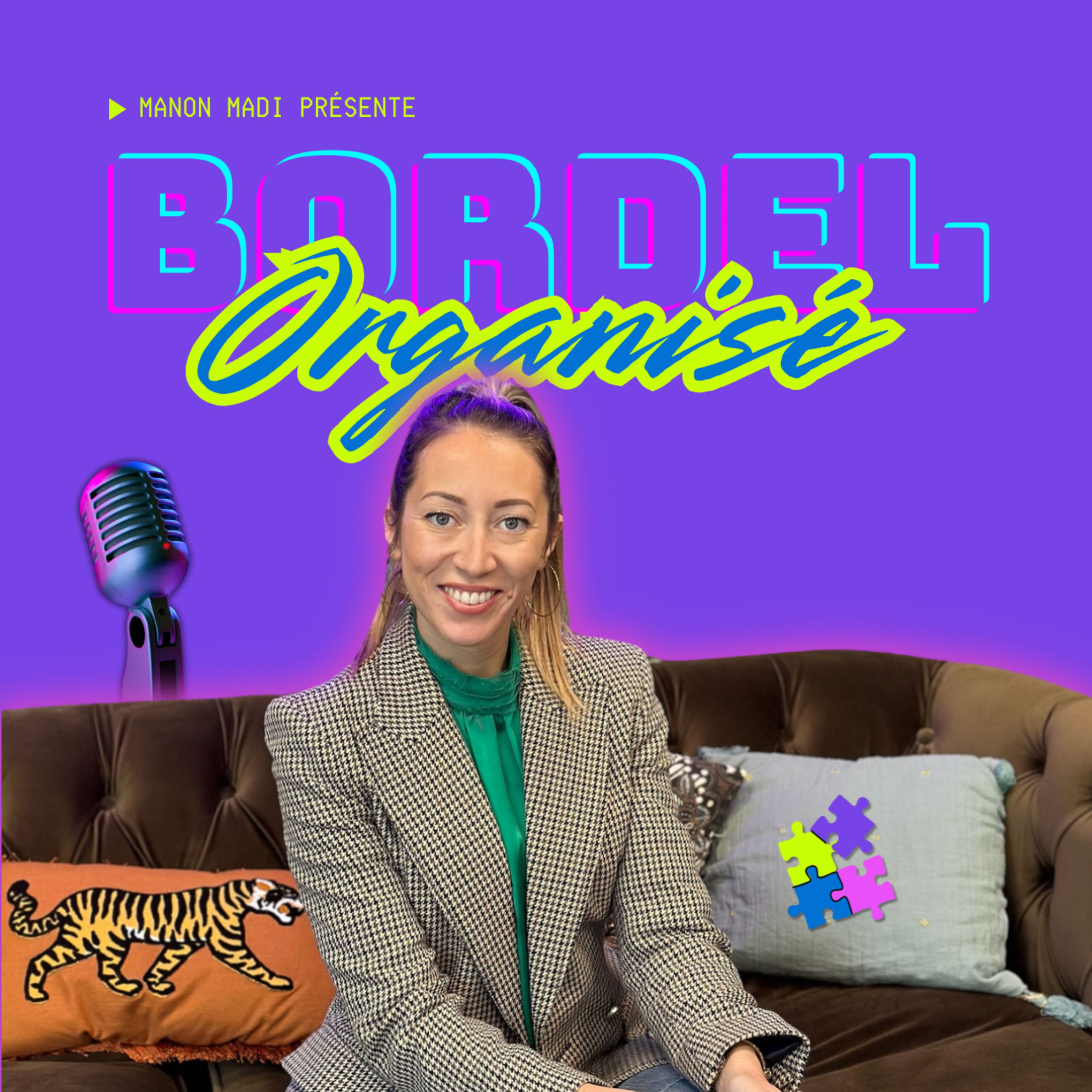 Show cover of 🎙 Bordel organisé - Entrepreneuriat, business et couple