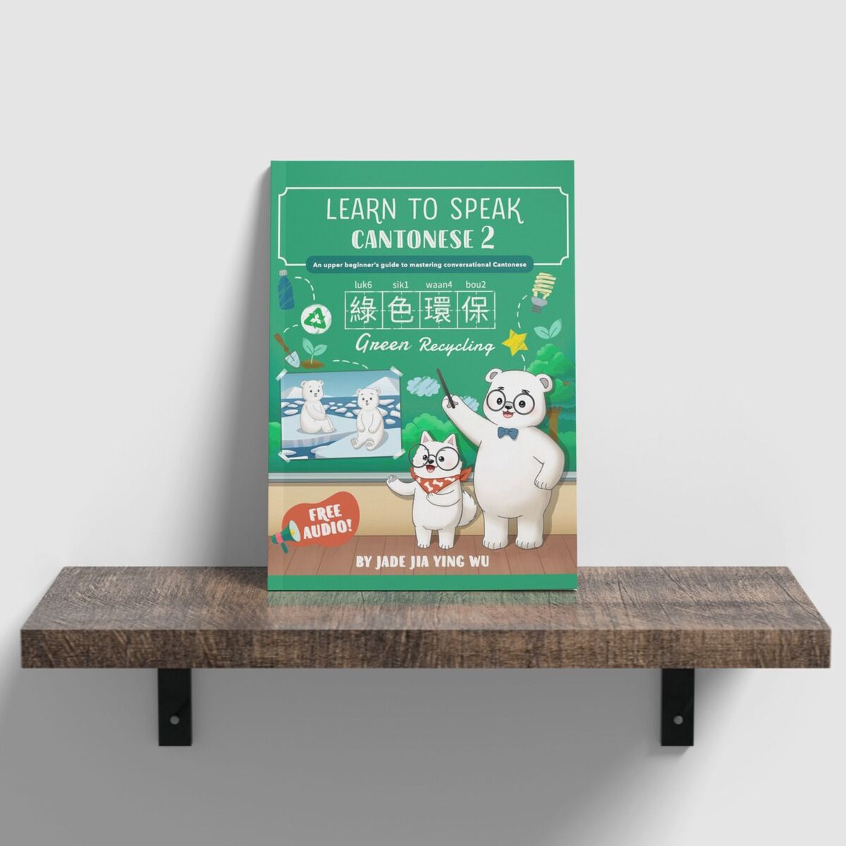 Show cover of Learn to Speak Cantonese 2