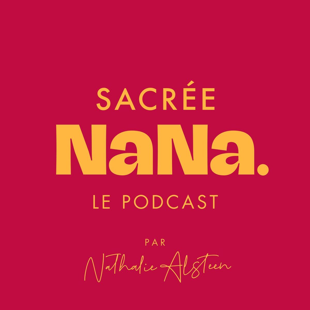Show cover of Sacrée Nana
