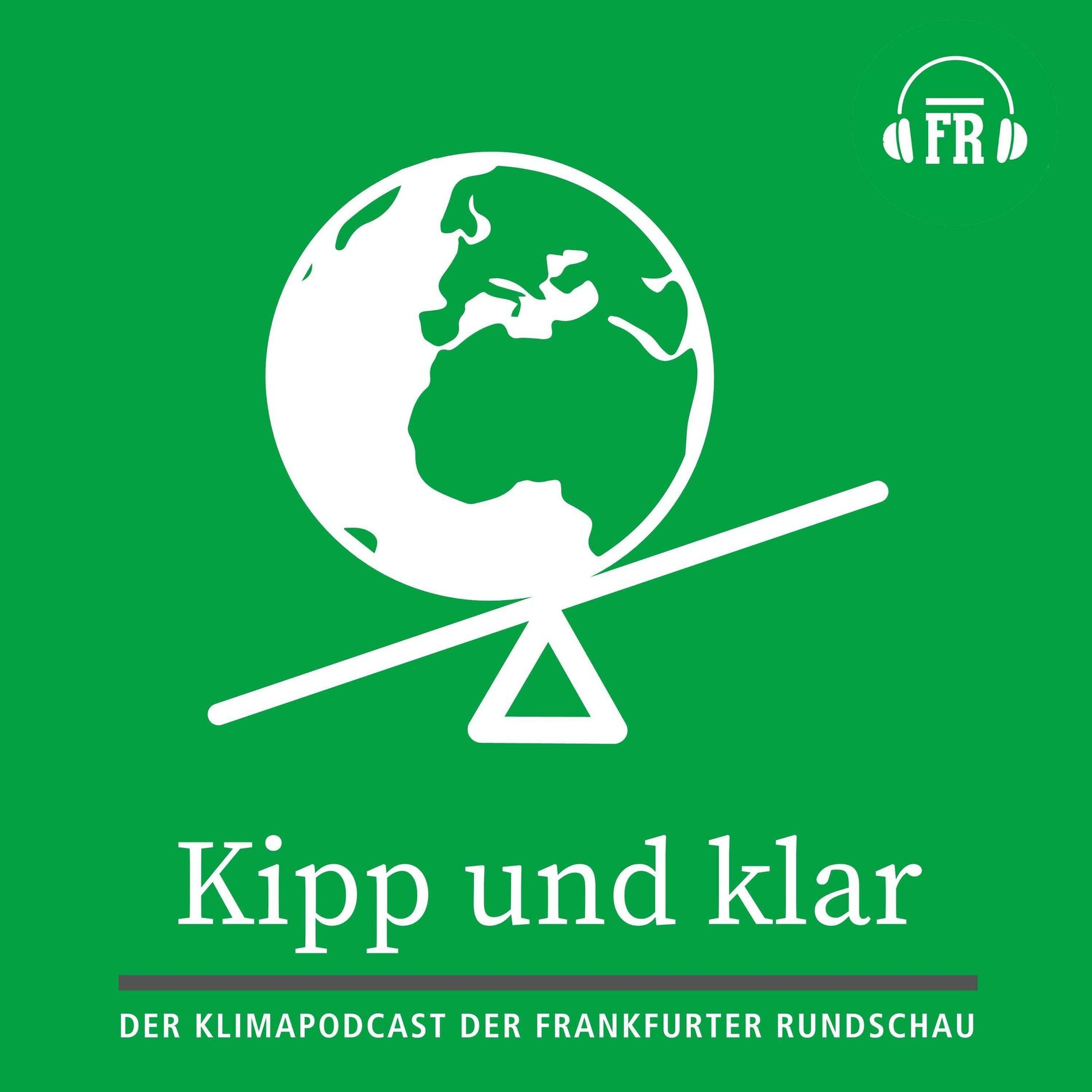Show cover of Kipp und klar – der Klima-Podcast der Frankfurter Rundschau