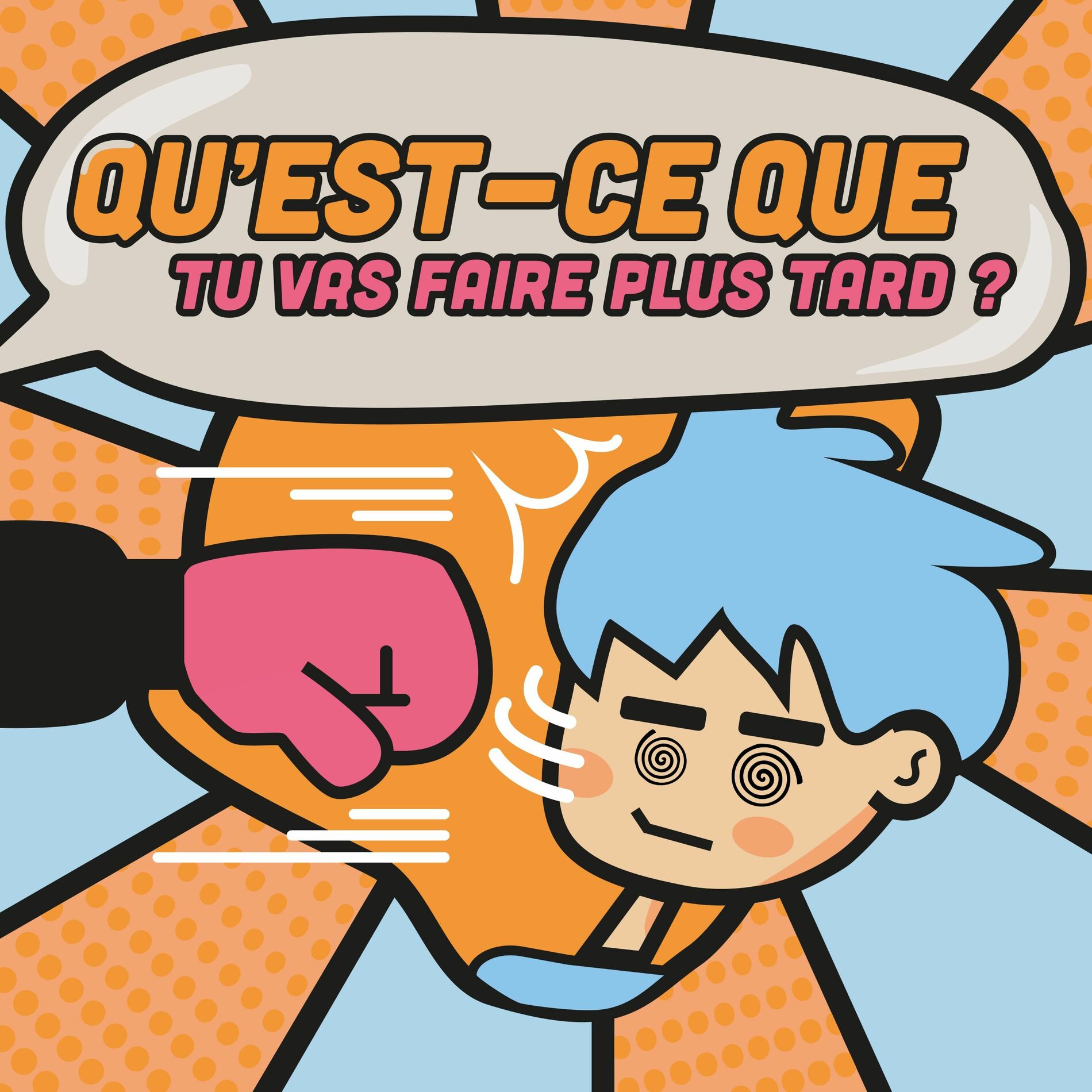 Show cover of QU'EST-CE QUE TU VAS FAIRE PLUS TARD ?