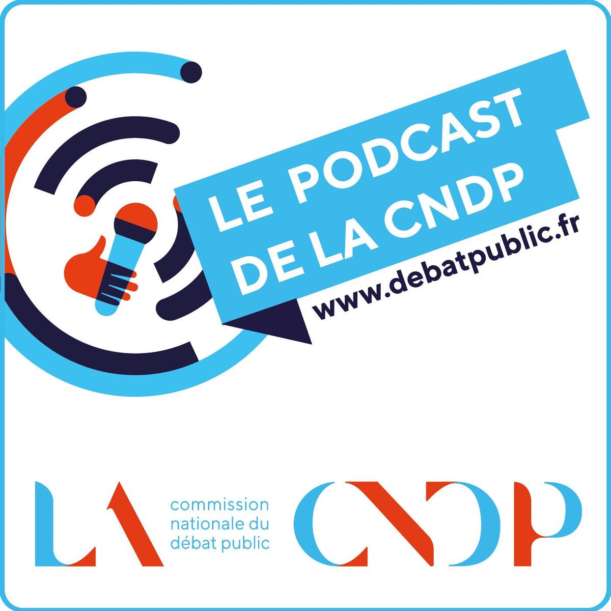 Show cover of Le podcast de la CNDP