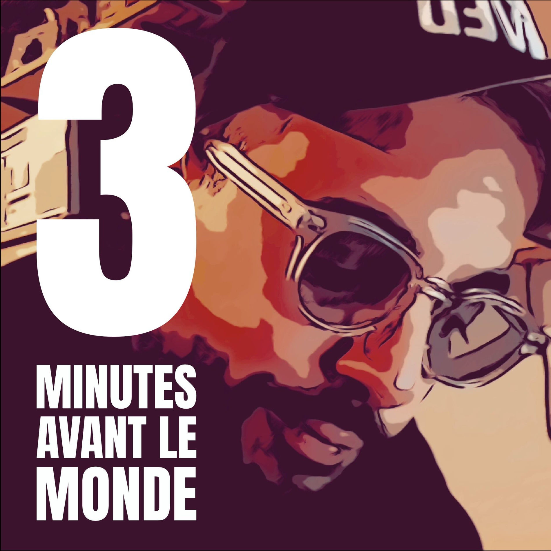Show cover of 3 minutes avant le monde