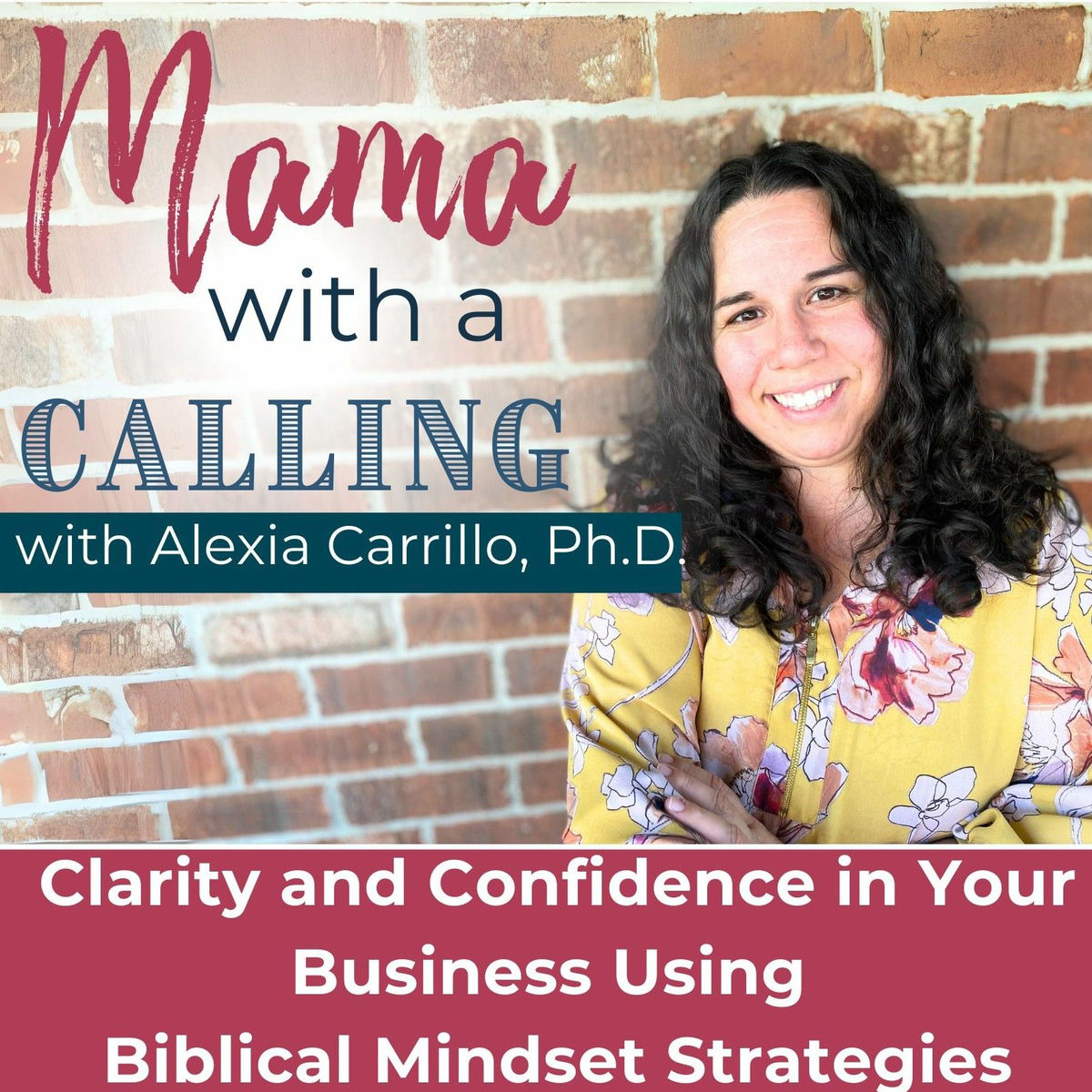 Show cover of Mama With A Calling - Christian Mindset for Entrepreneur Moms, Christian Online business, Business success, Biblical Living,  Christian podcast for entrepreneurs