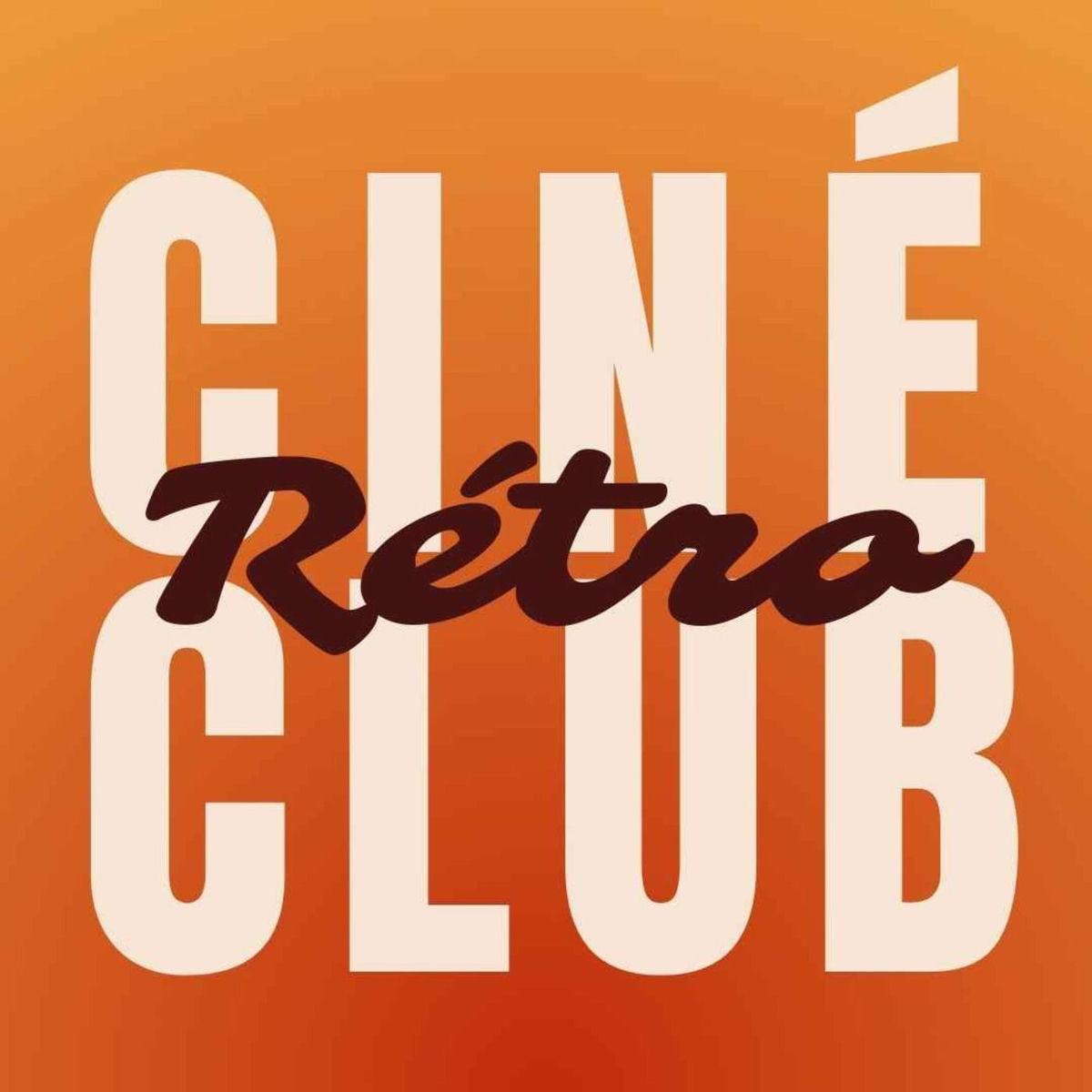 Show cover of Ciné club Rétro