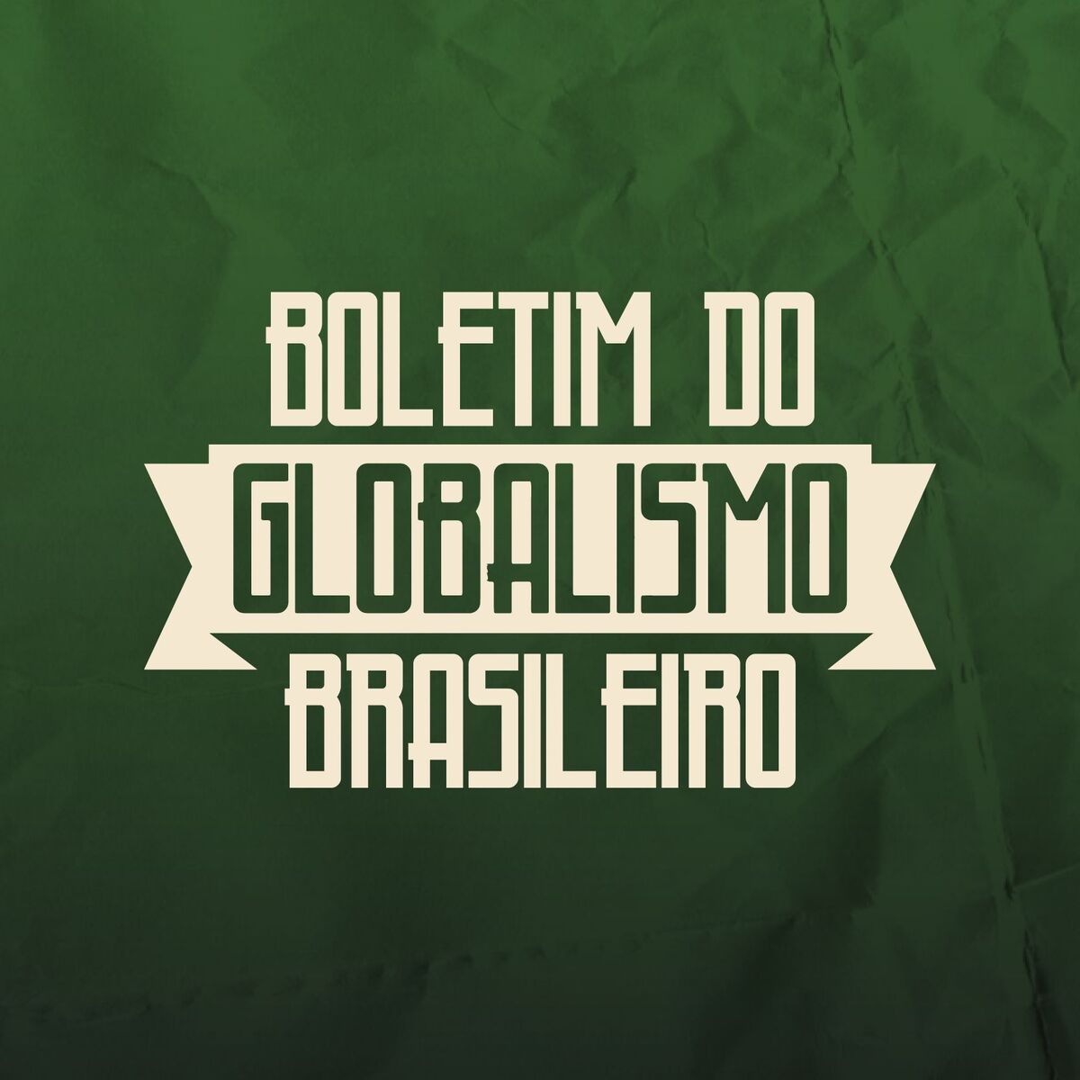 Show cover of Boletim do Globalismo Brasileiro