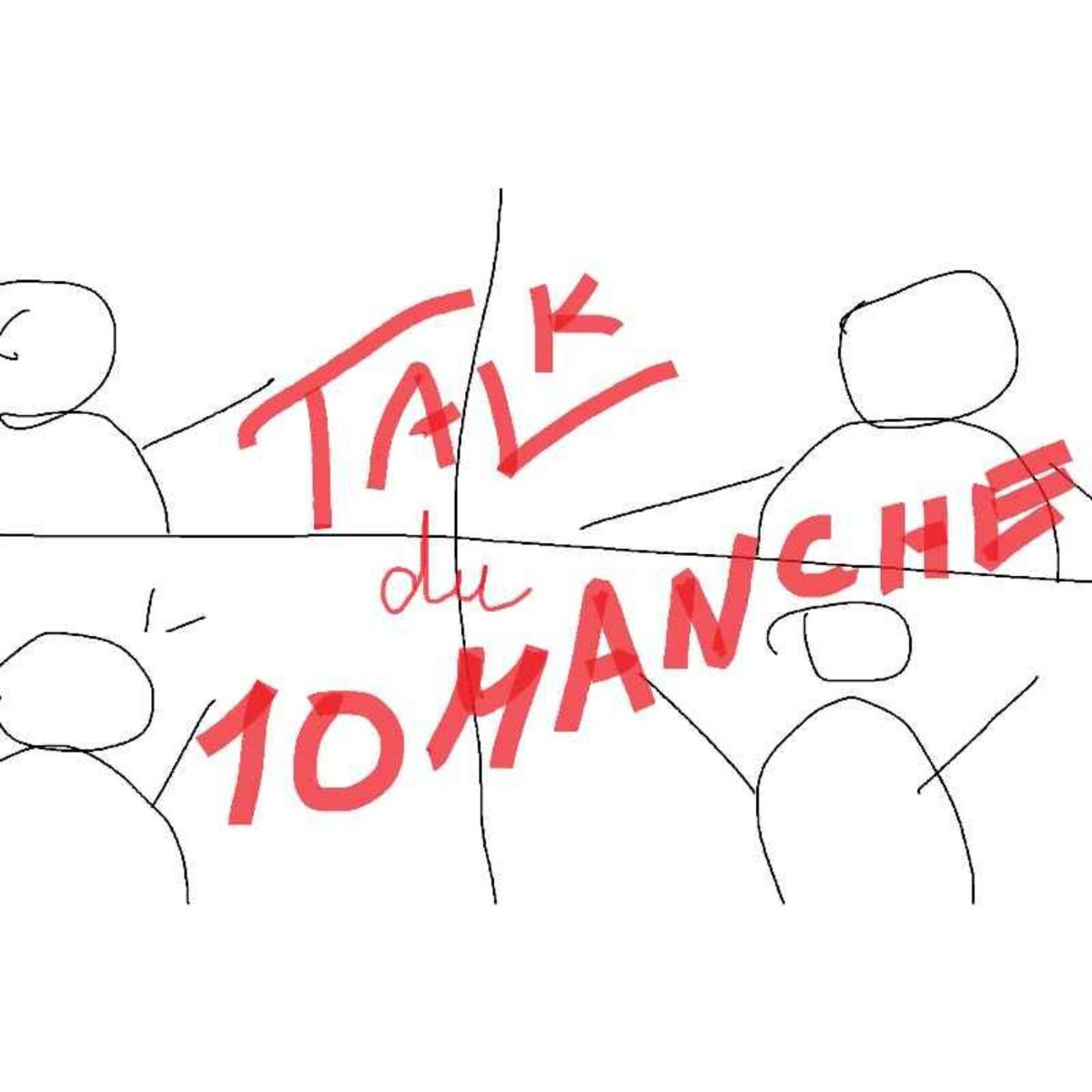 Show cover of Le talk du dimanche soir