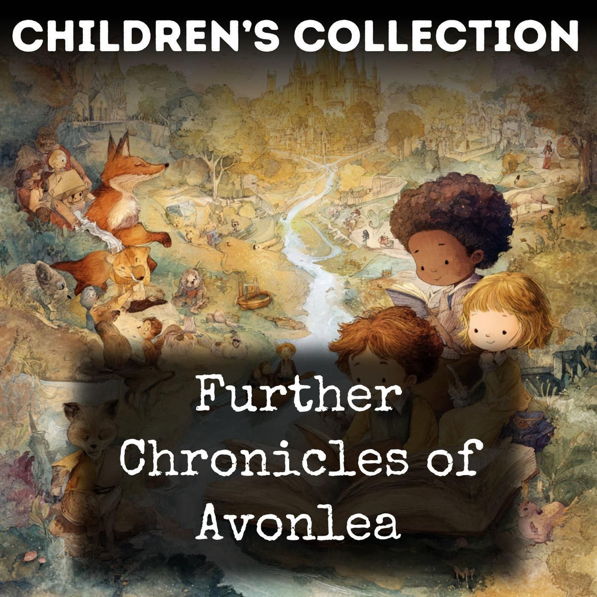 Show cover of Further Chronicles of Avonlea