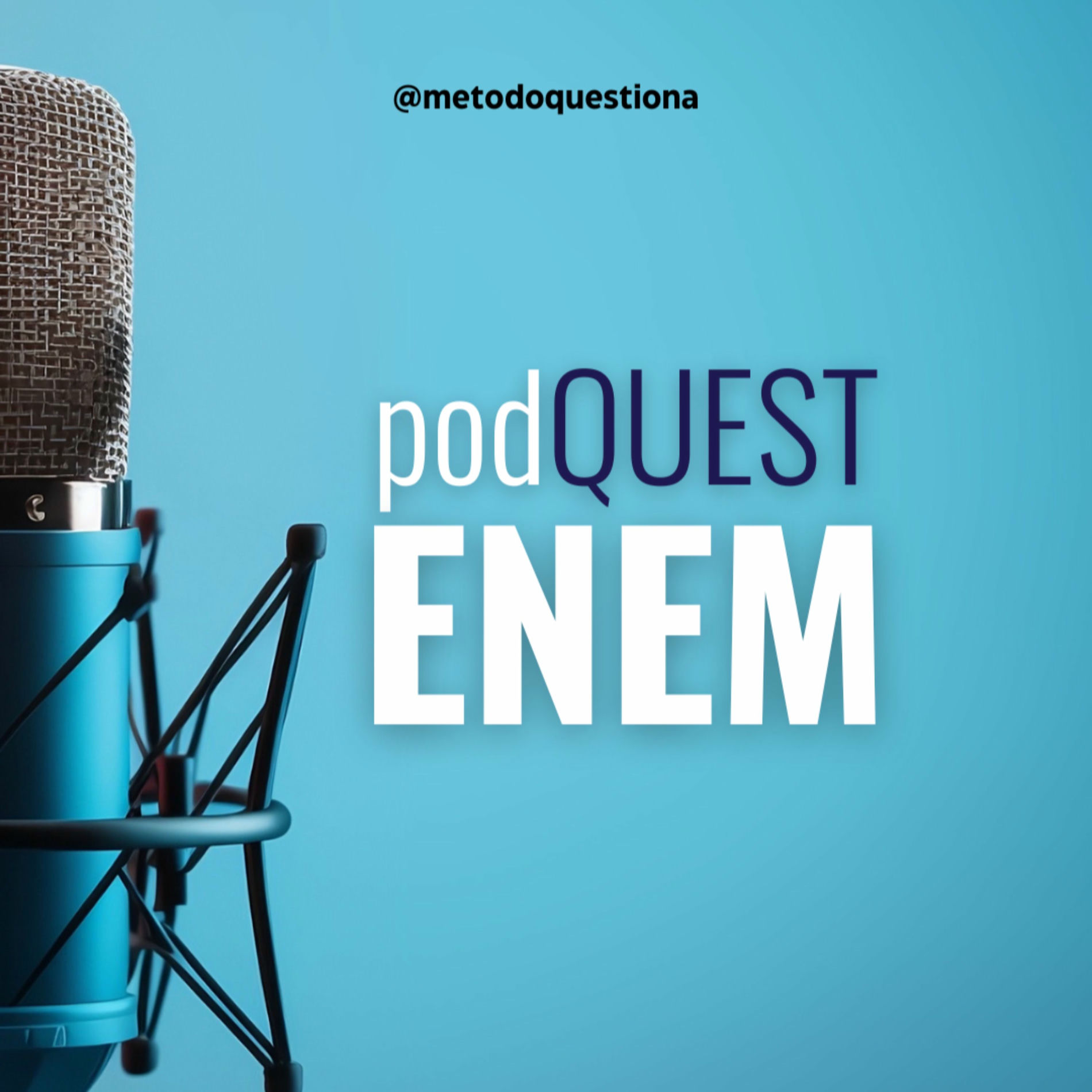 Show cover of podQUEST ENEM - Método Questiona