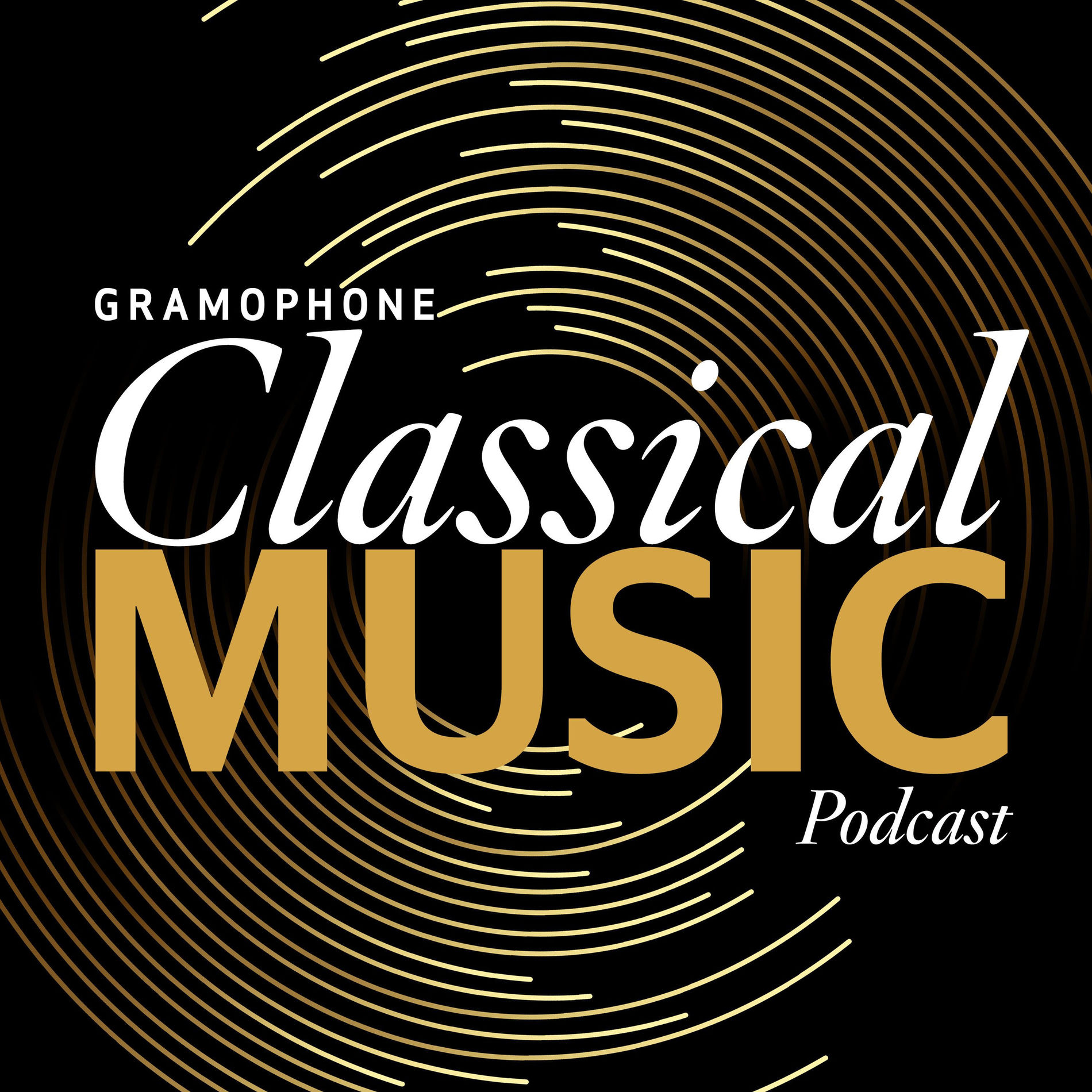 Show cover of Gramophone Classical Music Podcast