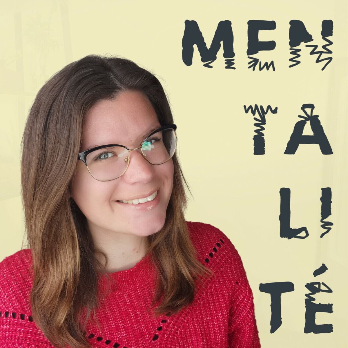 Show cover of MENTALITÉ - Tes milliards d'idées au service de ta vie !