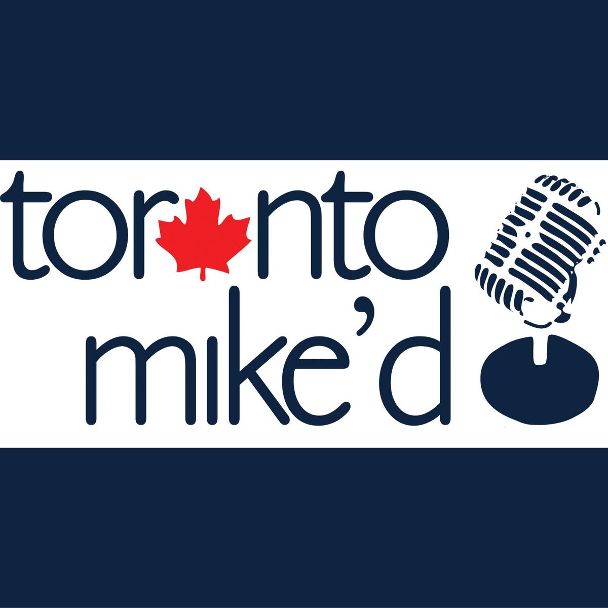 Show cover of Toronto Mike'd: The Official Toronto Mike Podcast