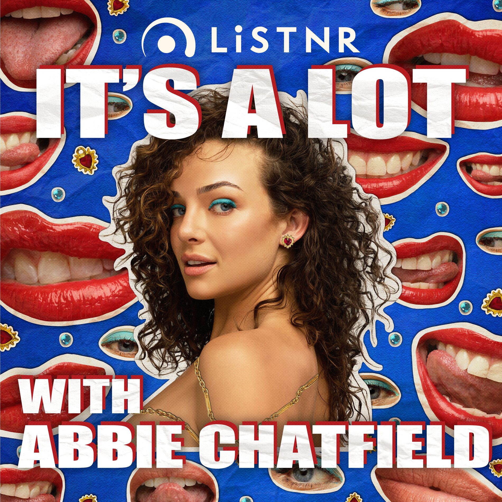 Show cover of It's A Lot with Abbie Chatfield