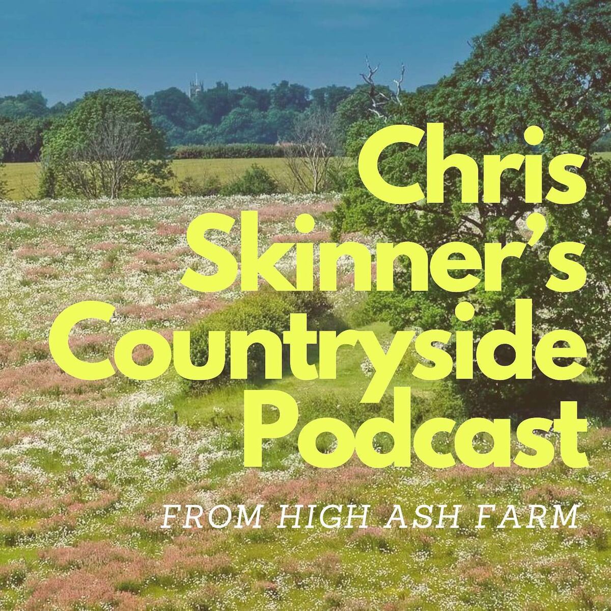 Show cover of Chris Skinner's Countryside Podcast