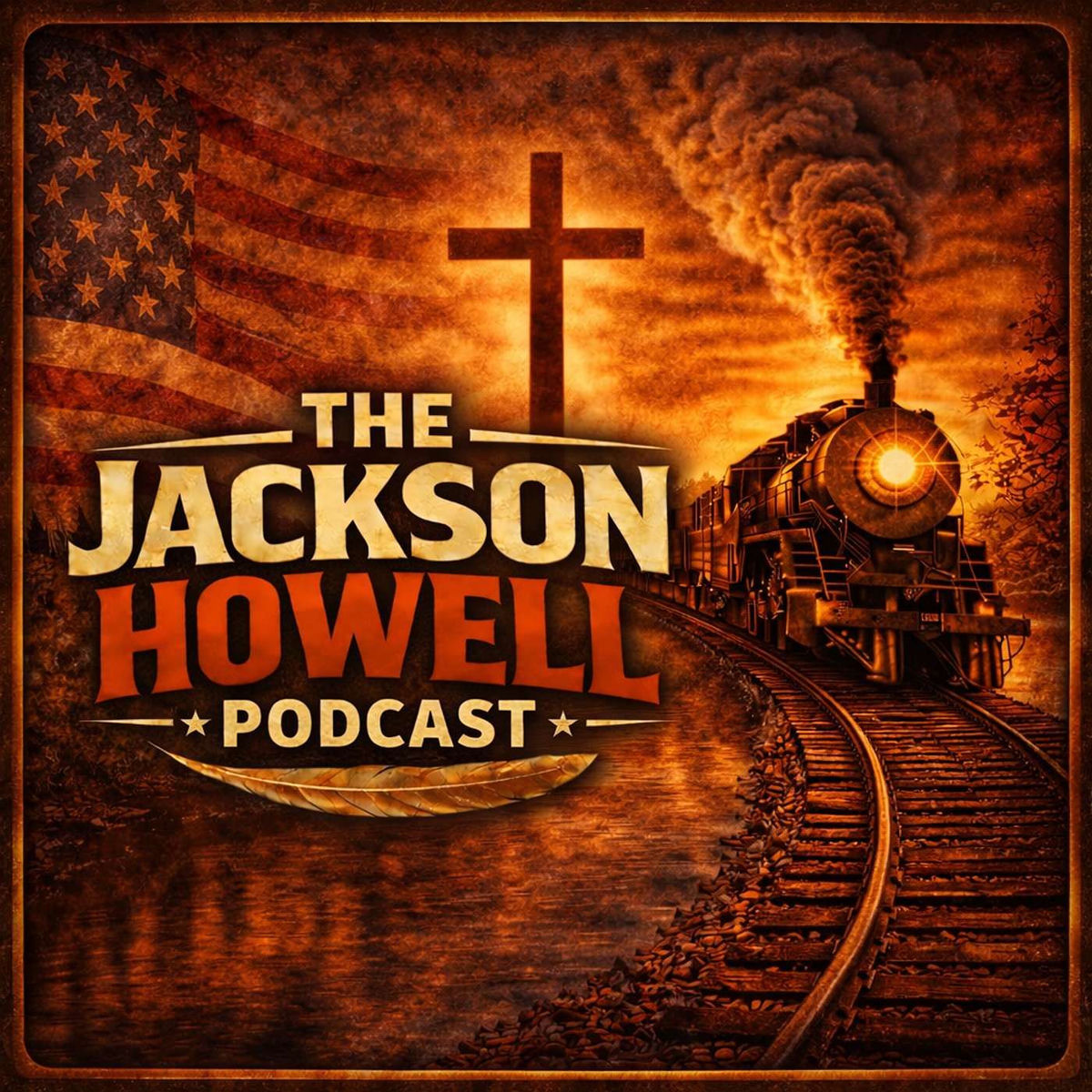 Show cover of The Jackson Howell Podcast