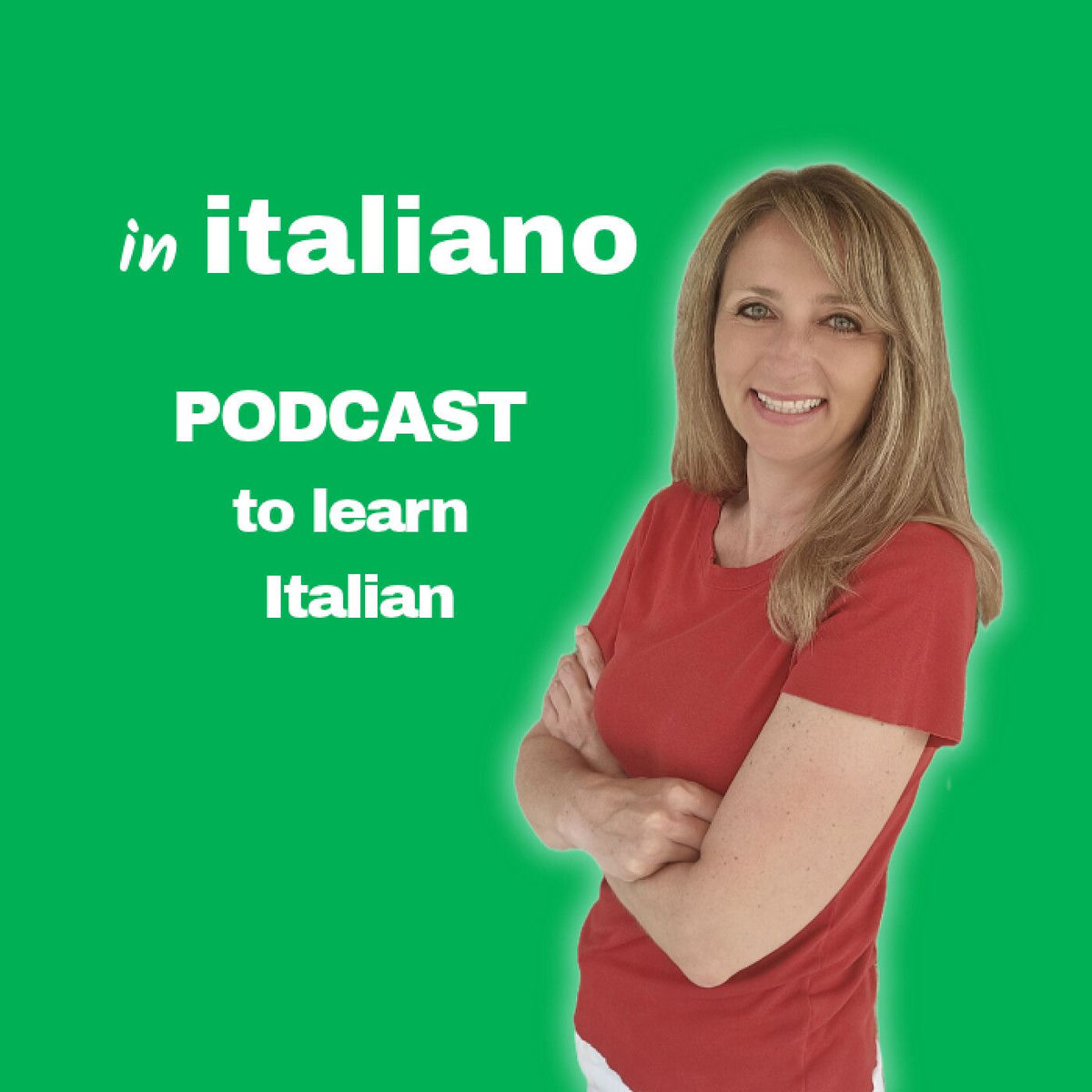 Show cover of in italiano | Podcast to learn Italian