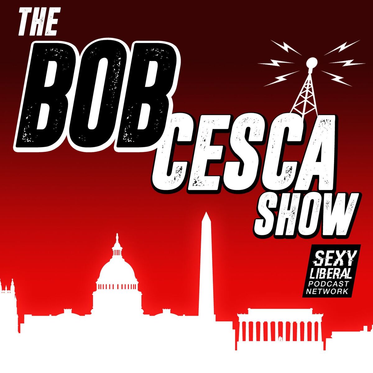Show cover of The Bob Cesca Show