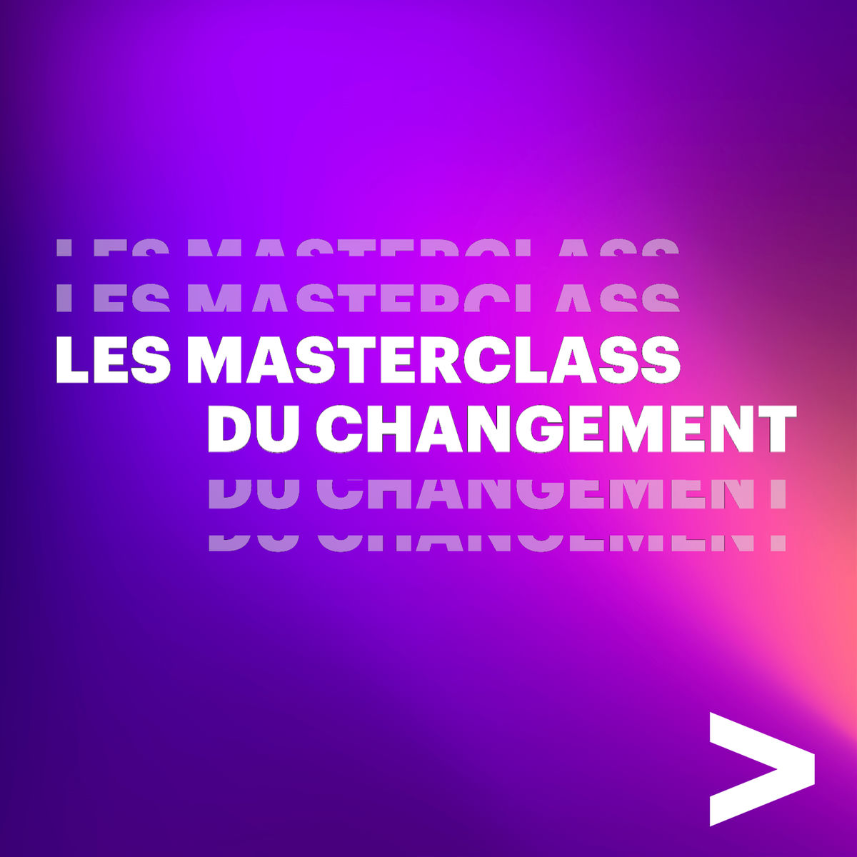 Show cover of Les Masterclass du changement