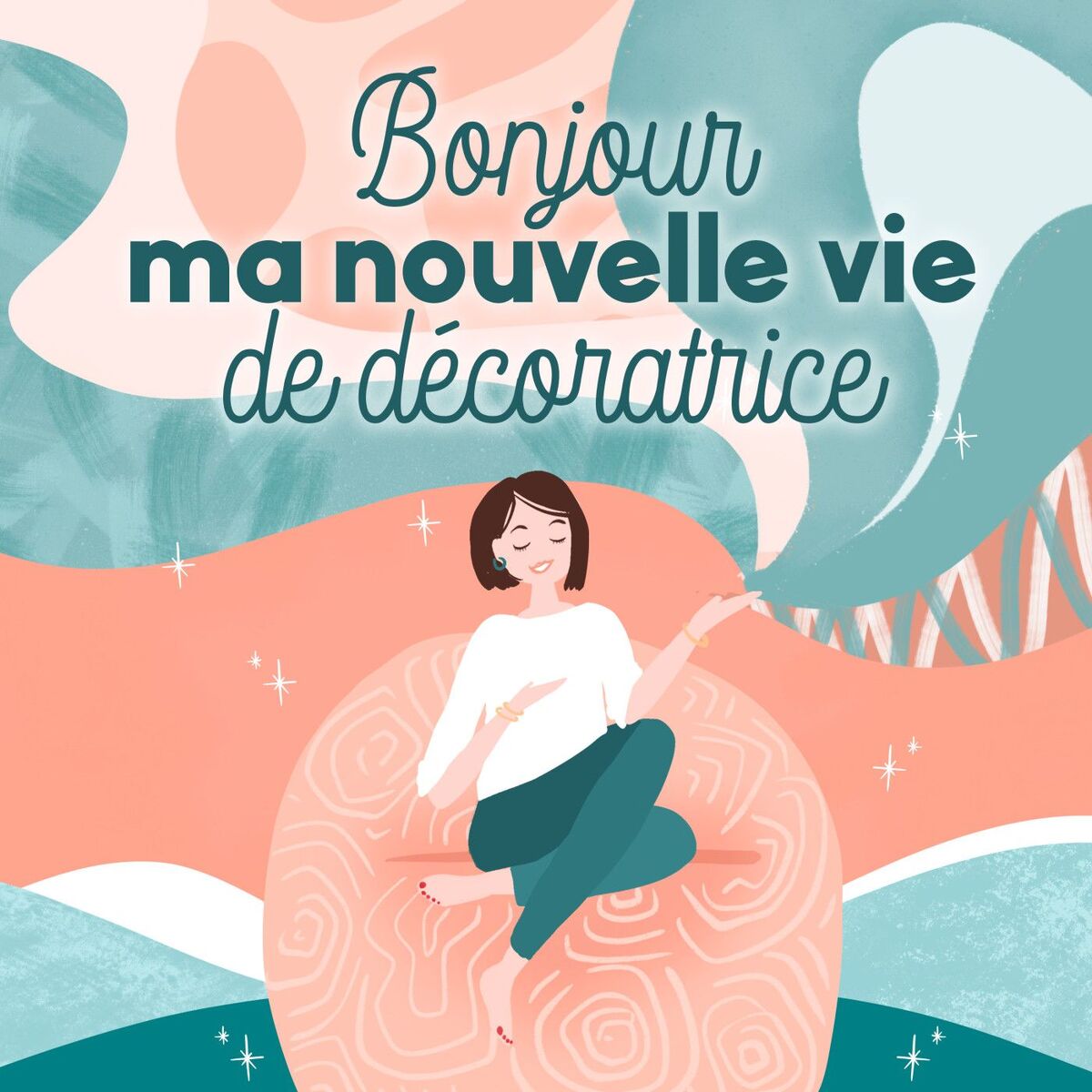 Show cover of Bonjour ma nouvelle vie de décoratrice