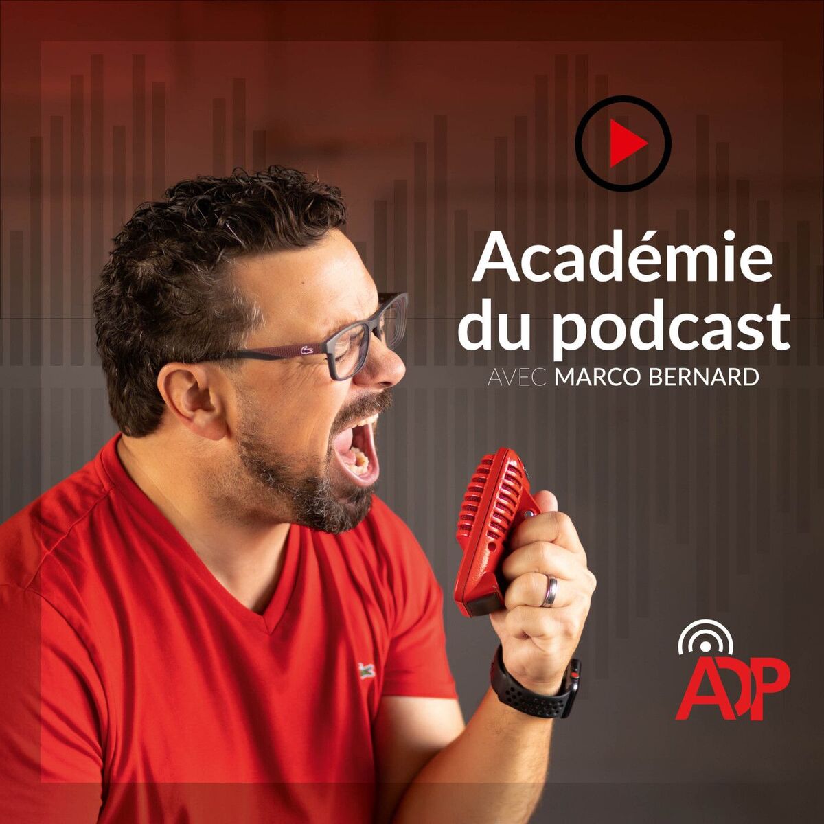 Show cover of L'Académie du podcast avec Marco Bernard, formateur en podcasting