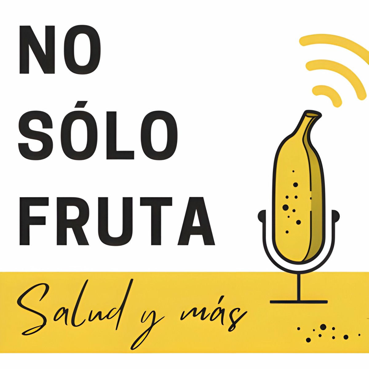 Show cover of No sólo fruta - Salud y más