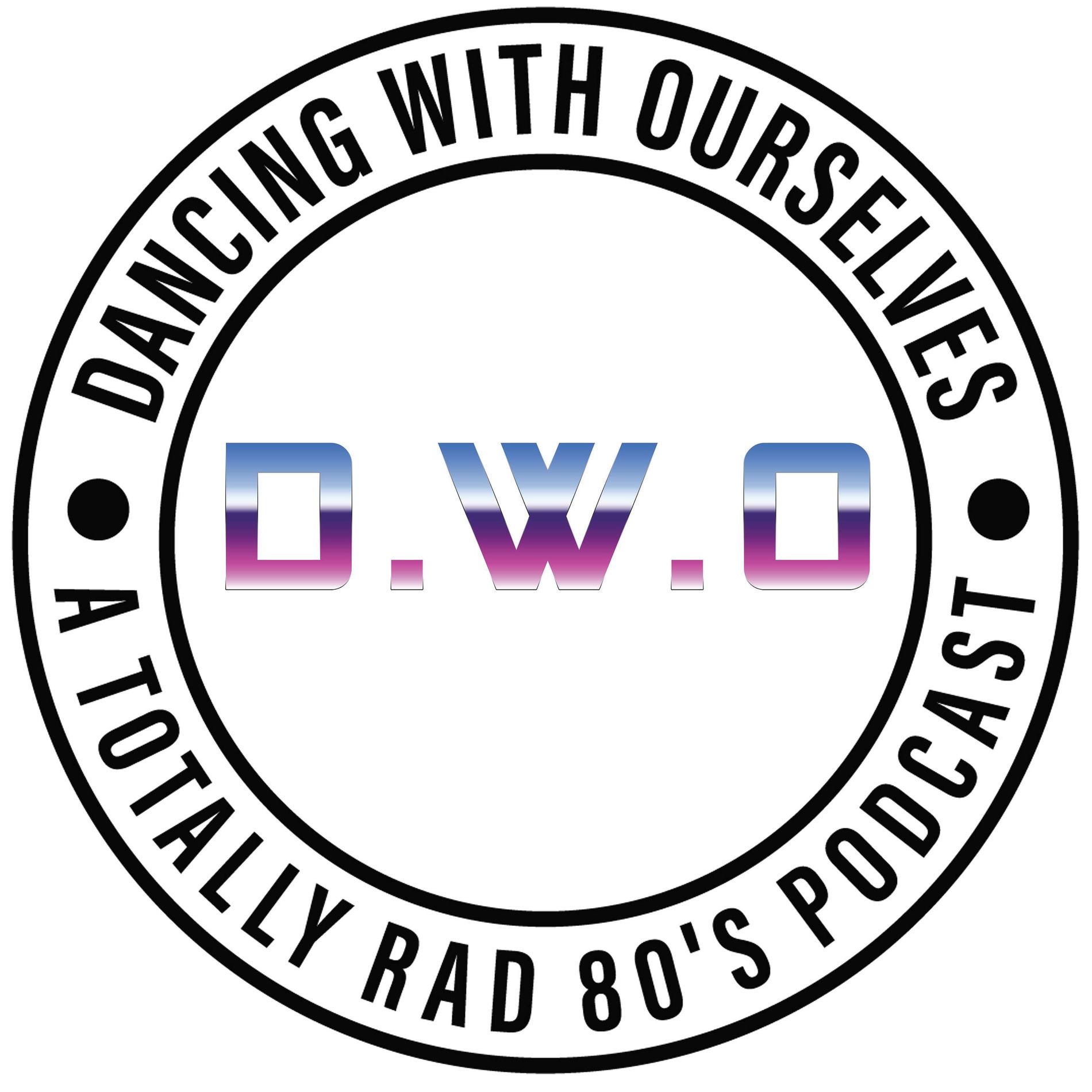 Show cover of Dancing With Ourselves: A Totally RAD 80's Podcast