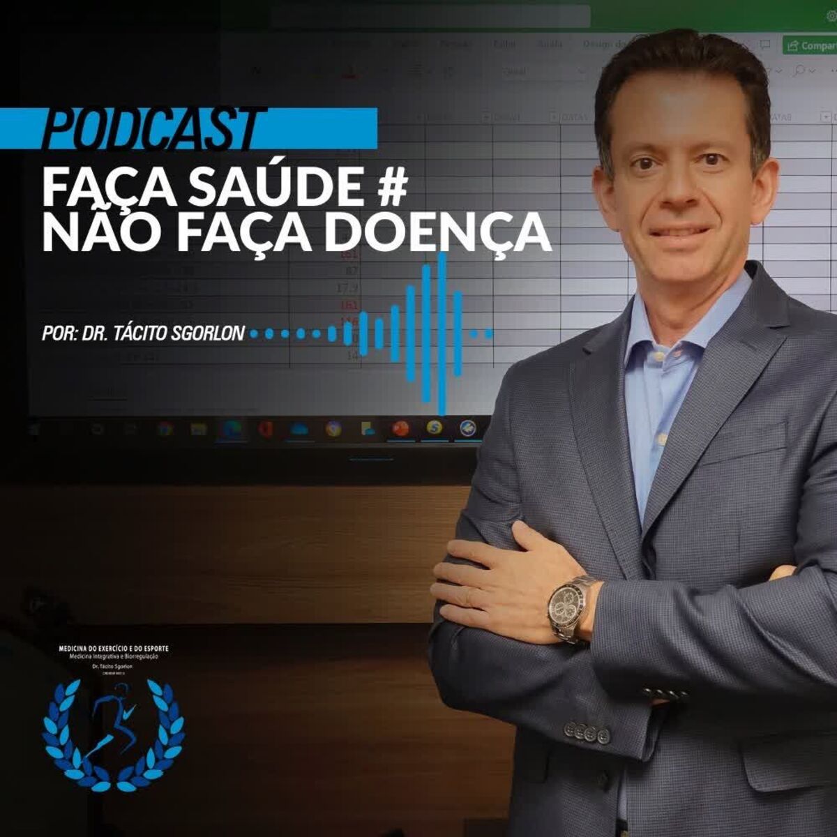 Show cover of Faça Saúde, Não Faça Doença
