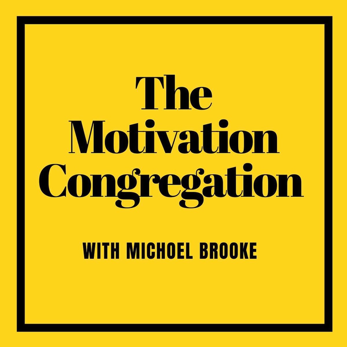 Show cover of The Motivation Congregation: The #1 Torah & Mussar Podcast