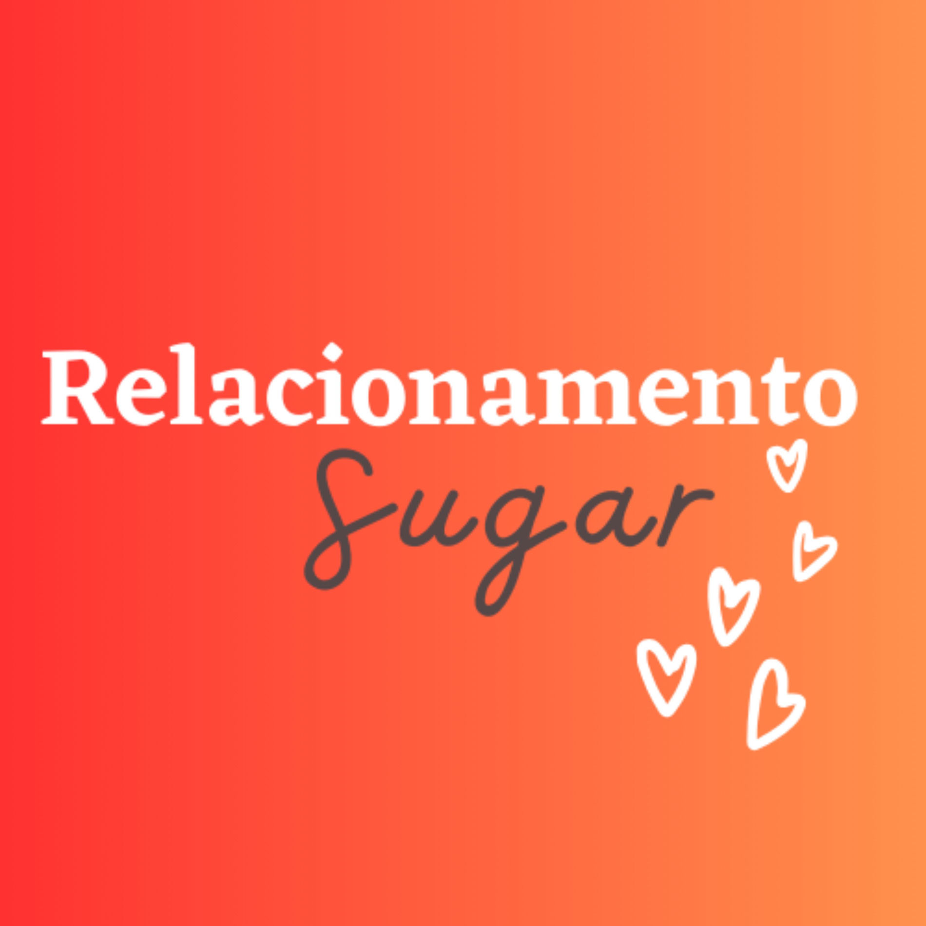 Show cover of Relacionamento Sugar