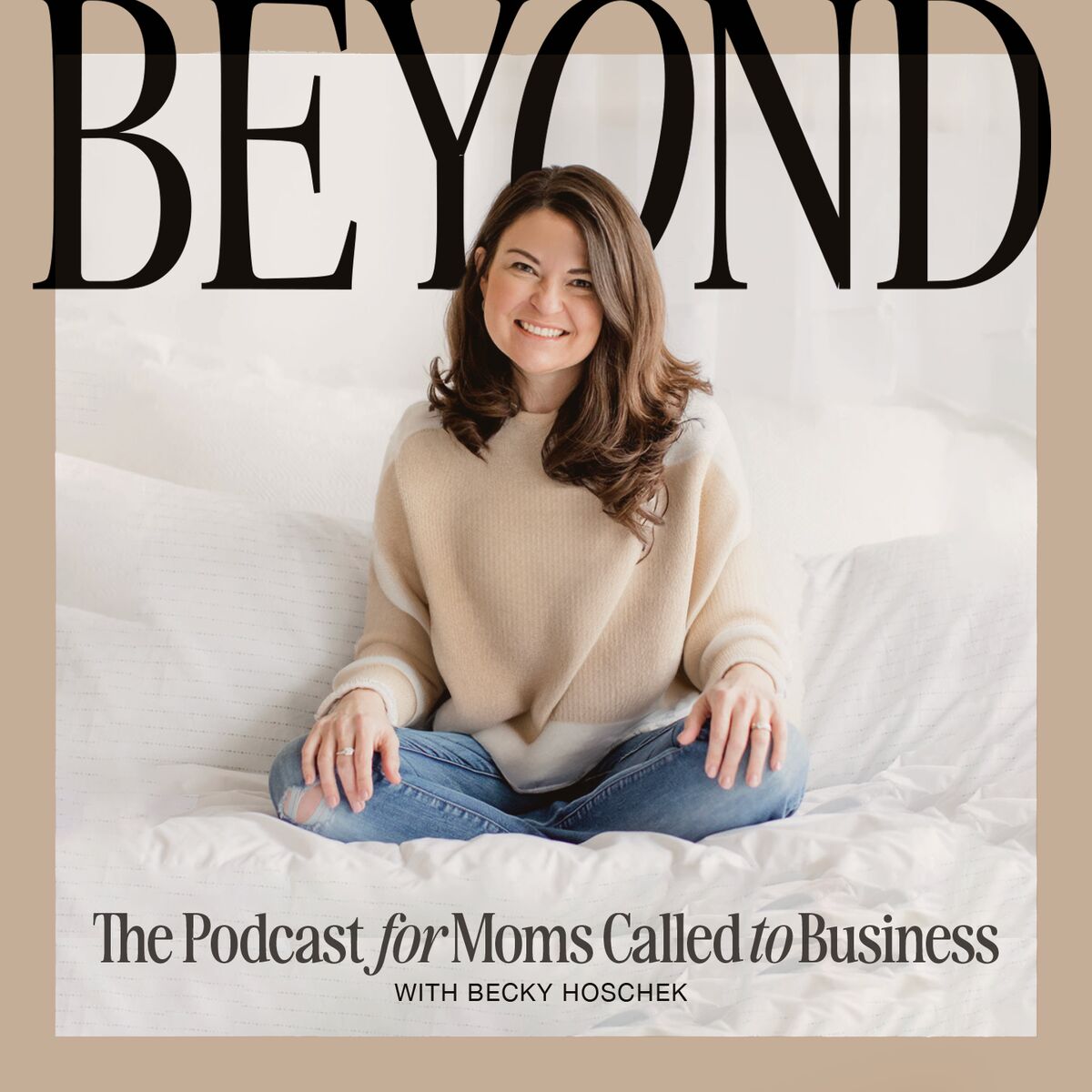 Show cover of BEYOND: The Podcast for Moms Called to Business