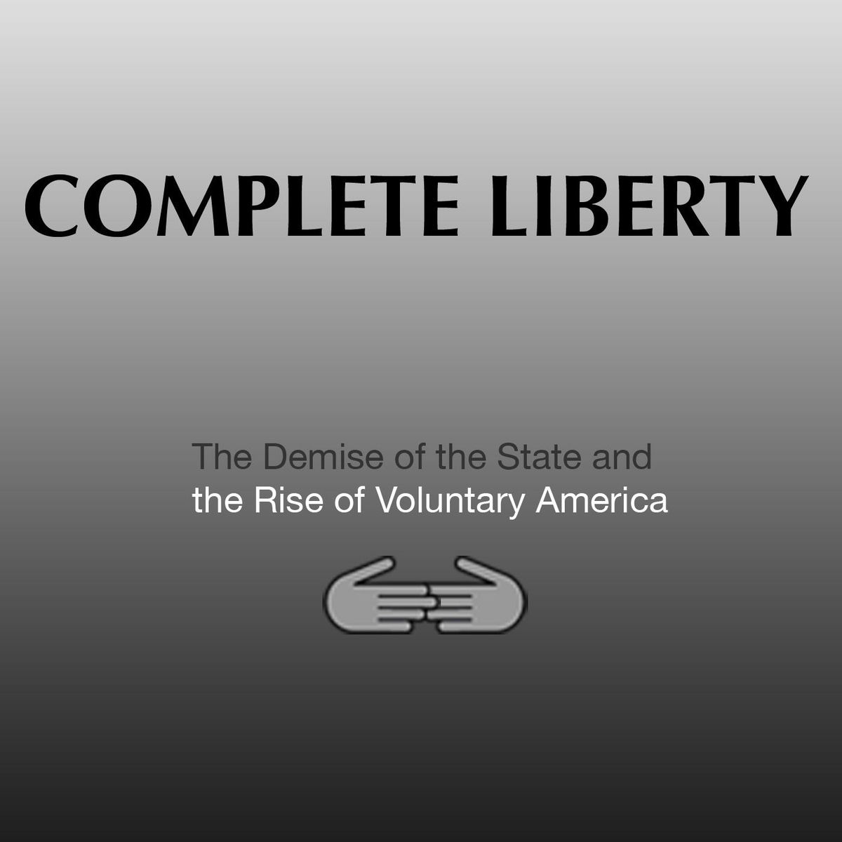 Show cover of Complete Liberty Podcast