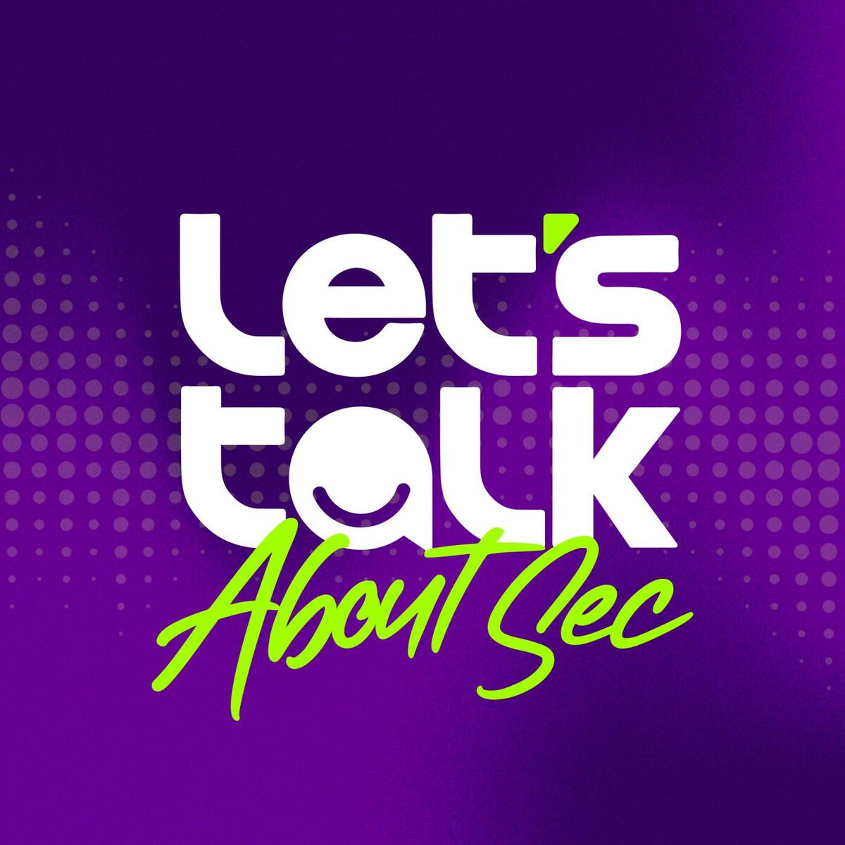 Show cover of Let's talk about Sec