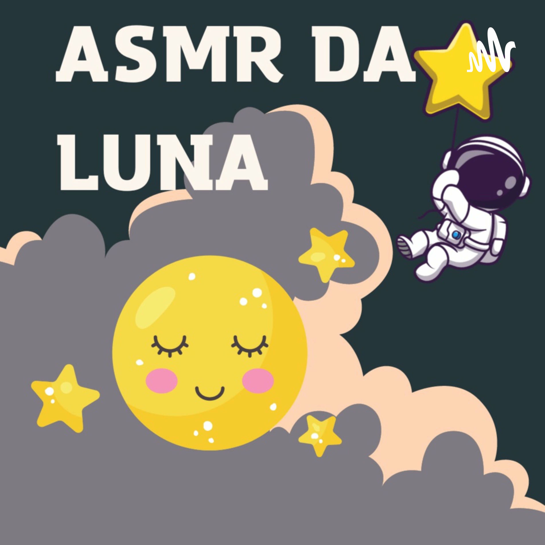 Podcast ASMR da Luna | Ouvir na Deezer