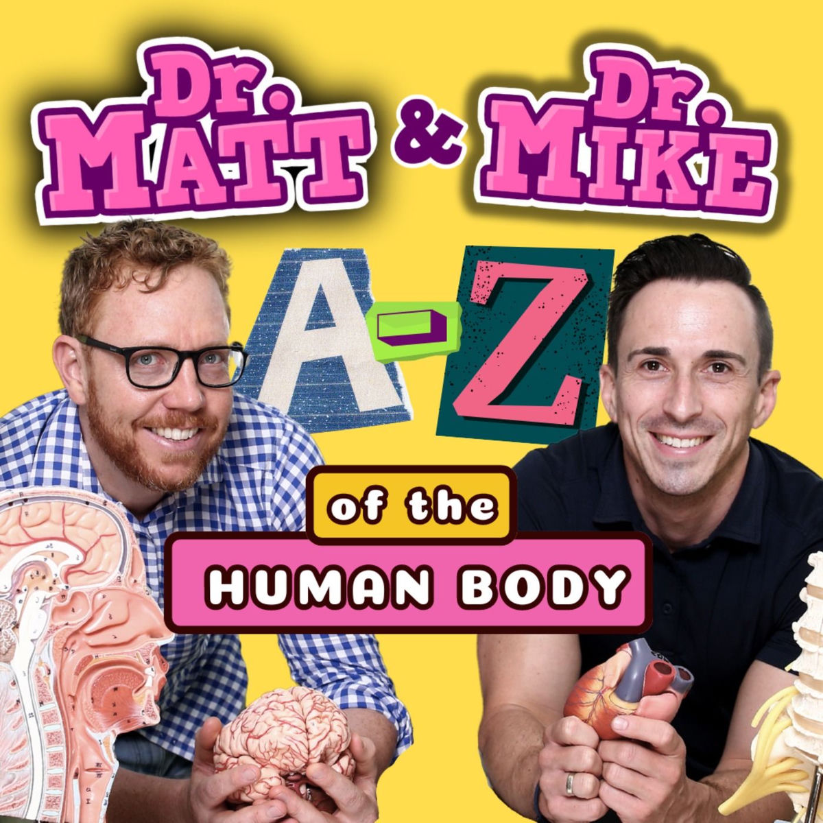 Show cover of Dr Matt & Dr Mike's A-Z of the Human Body