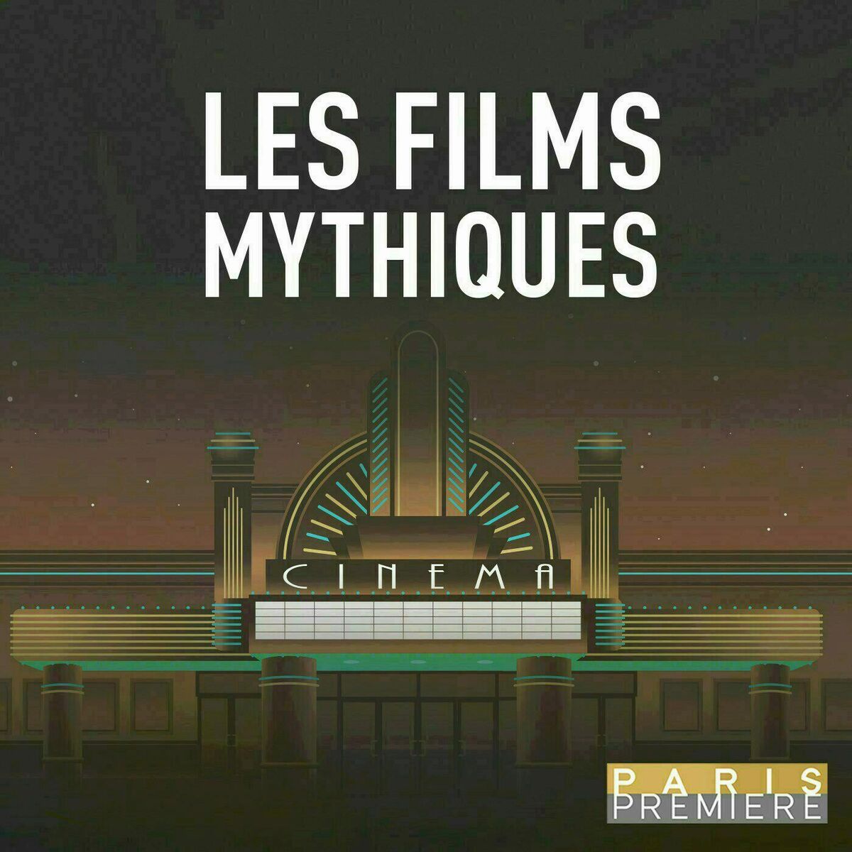 Show cover of Les Films mythiques