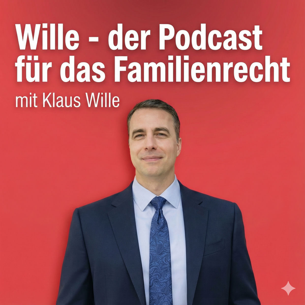 Show cover of Wille - Podcast für Familienrecht