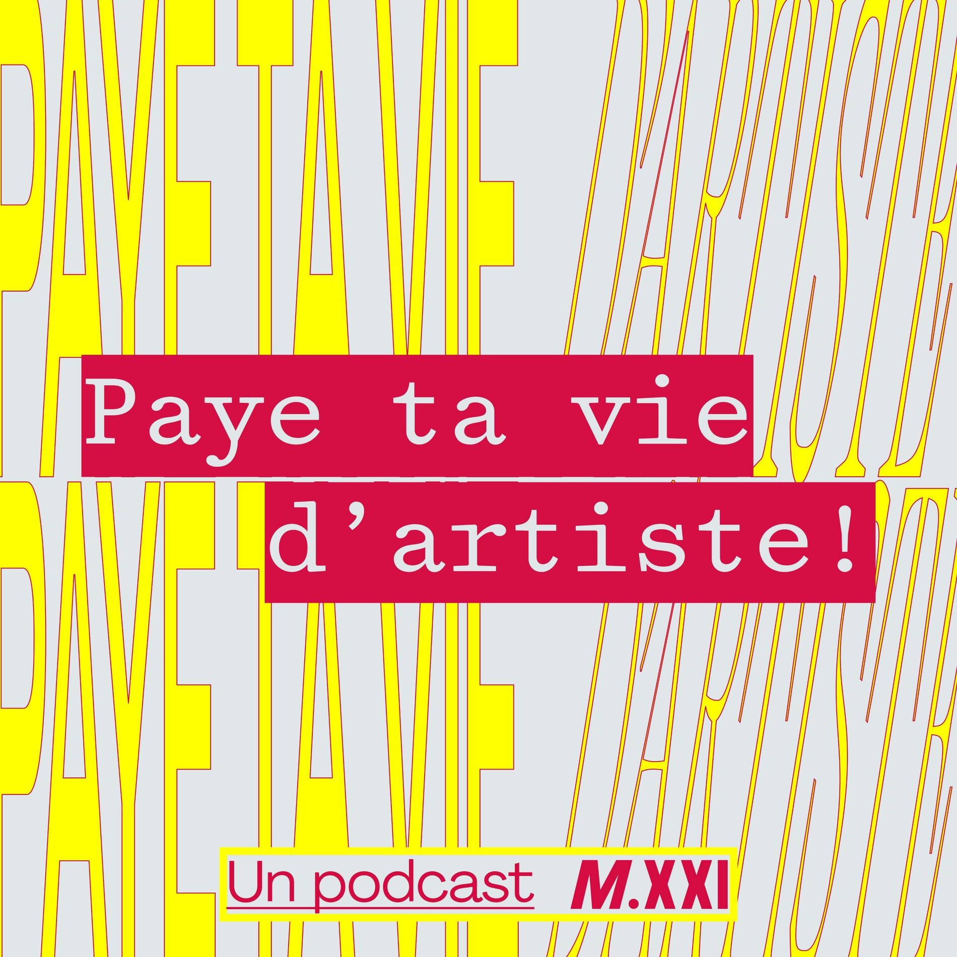 Show cover of Paye ta vie d'artiste !