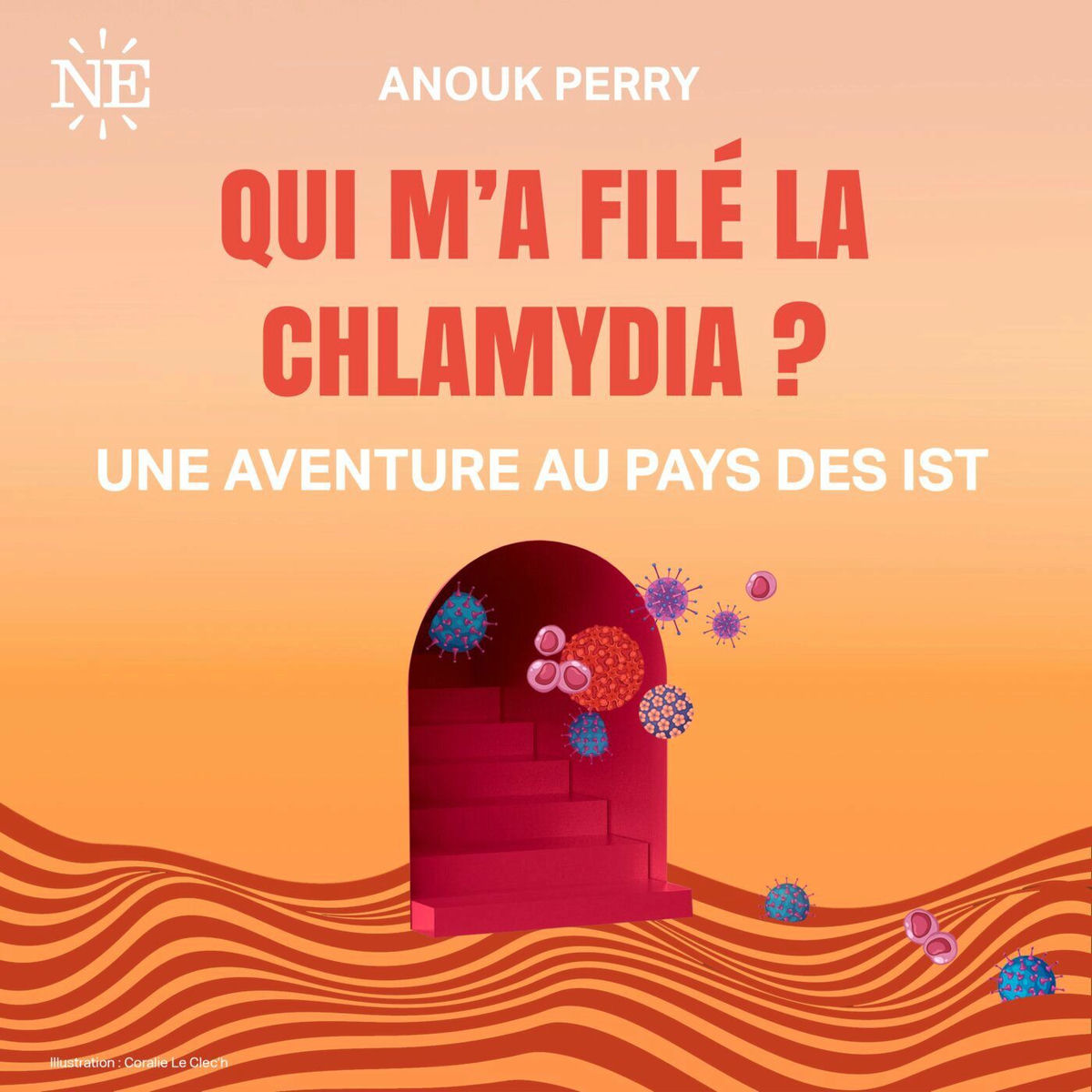 Show cover of Qui m’a filé la Chlamydia?