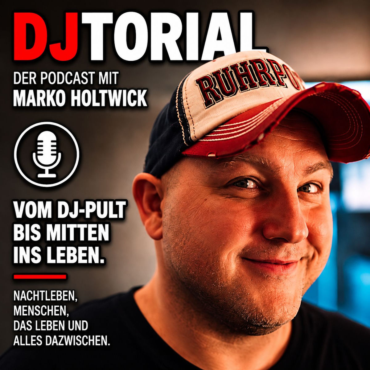Show cover of DJTorial - Der Podcast mit Marko Holtwick. Vom DJ Pult bis mitten ins Leben!