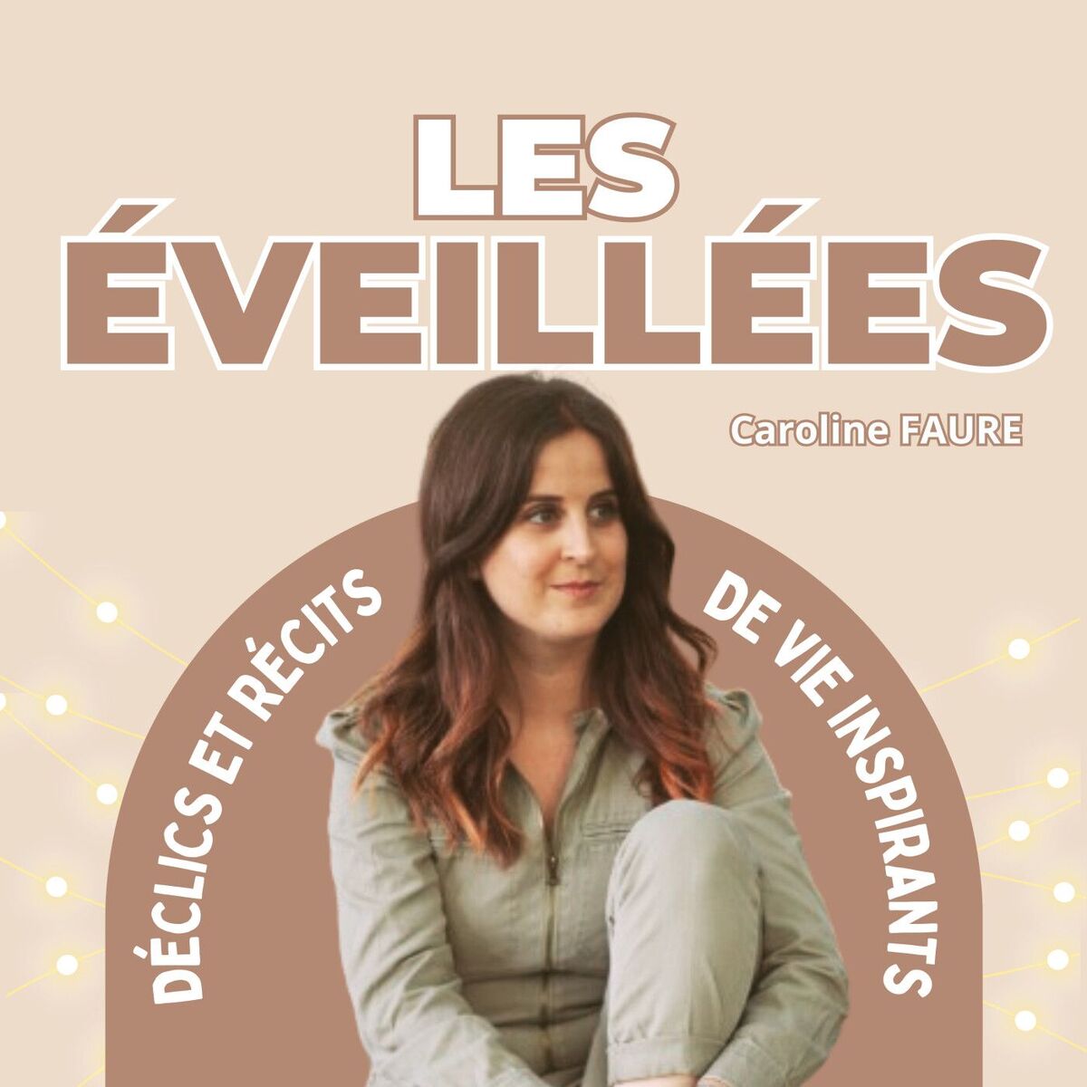 Show cover of PODCAST Les Éveillées - Caroline FAURE