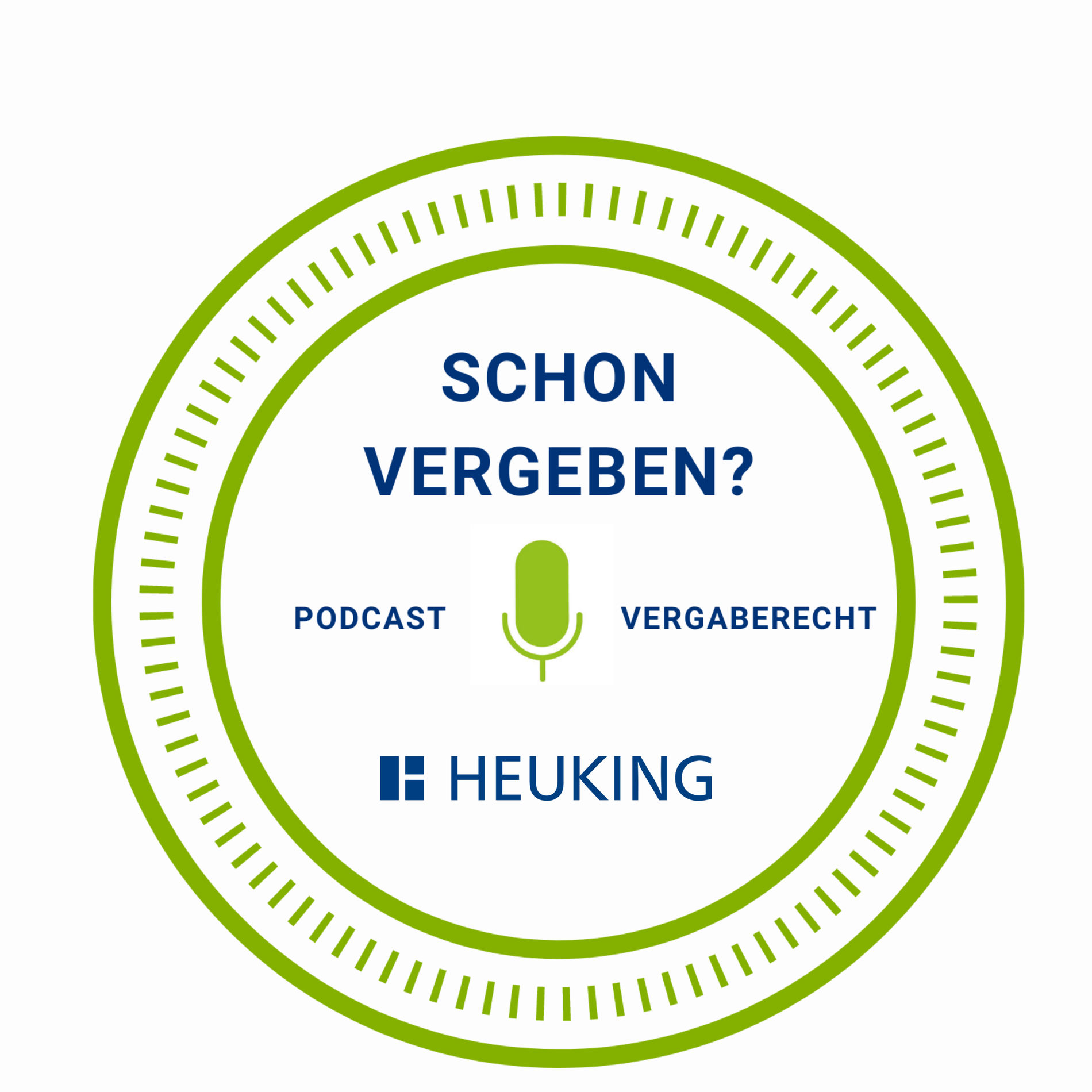 Show cover of Schon vergeben – Der Vergaberecht-Podcast von HEUKING