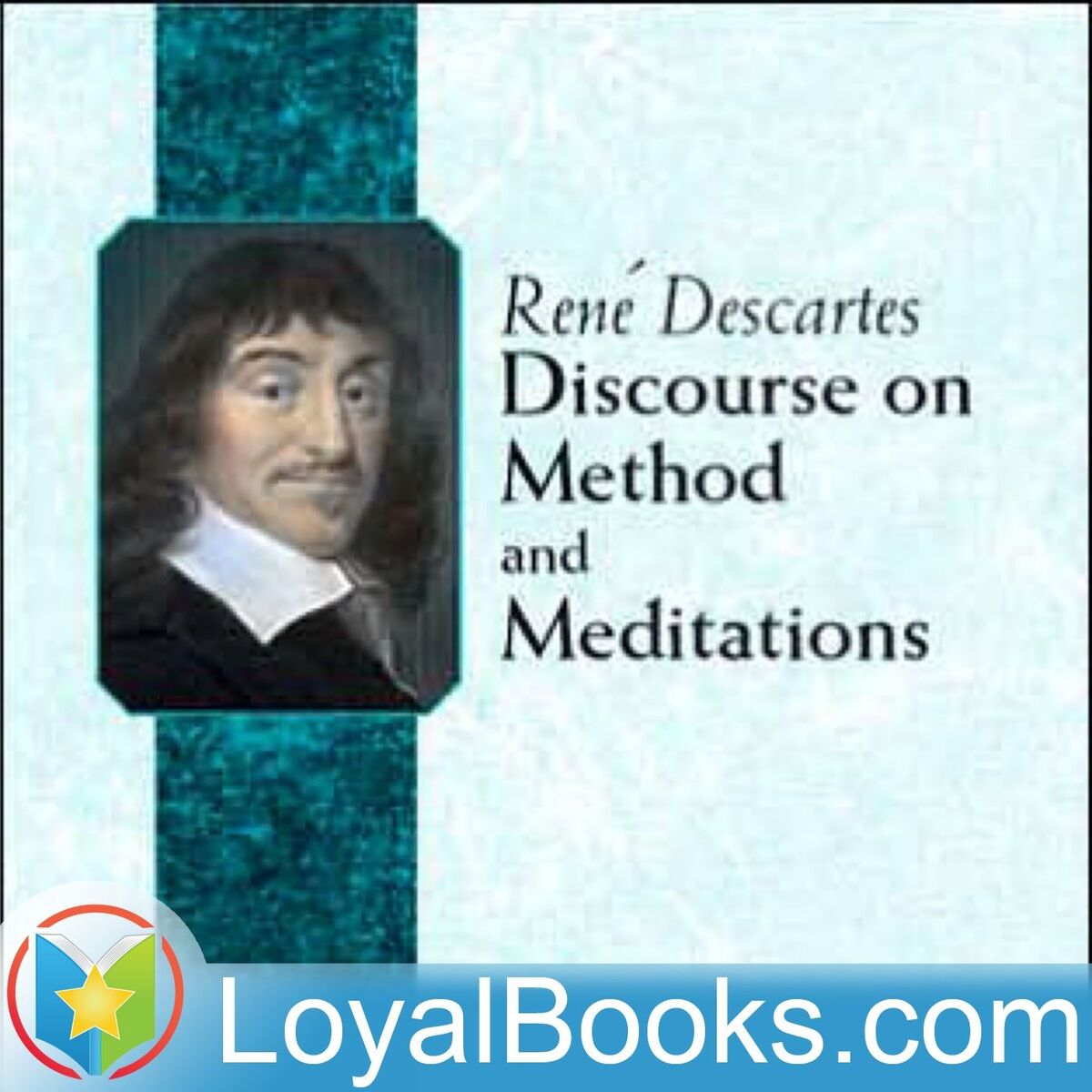 Show cover of Discourse on the Method of Rightly Conducting One's Reason and of Seeking Truth in the Sciences by René Descartes