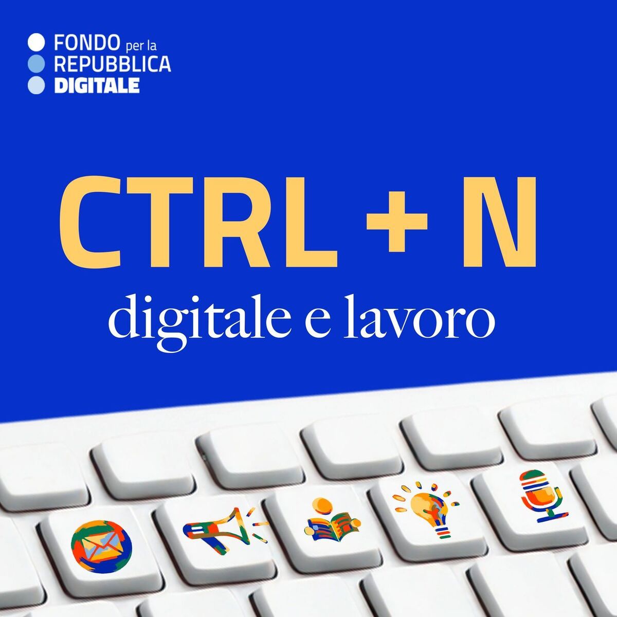 Show cover of CTRL+N, Digitale e lavoro