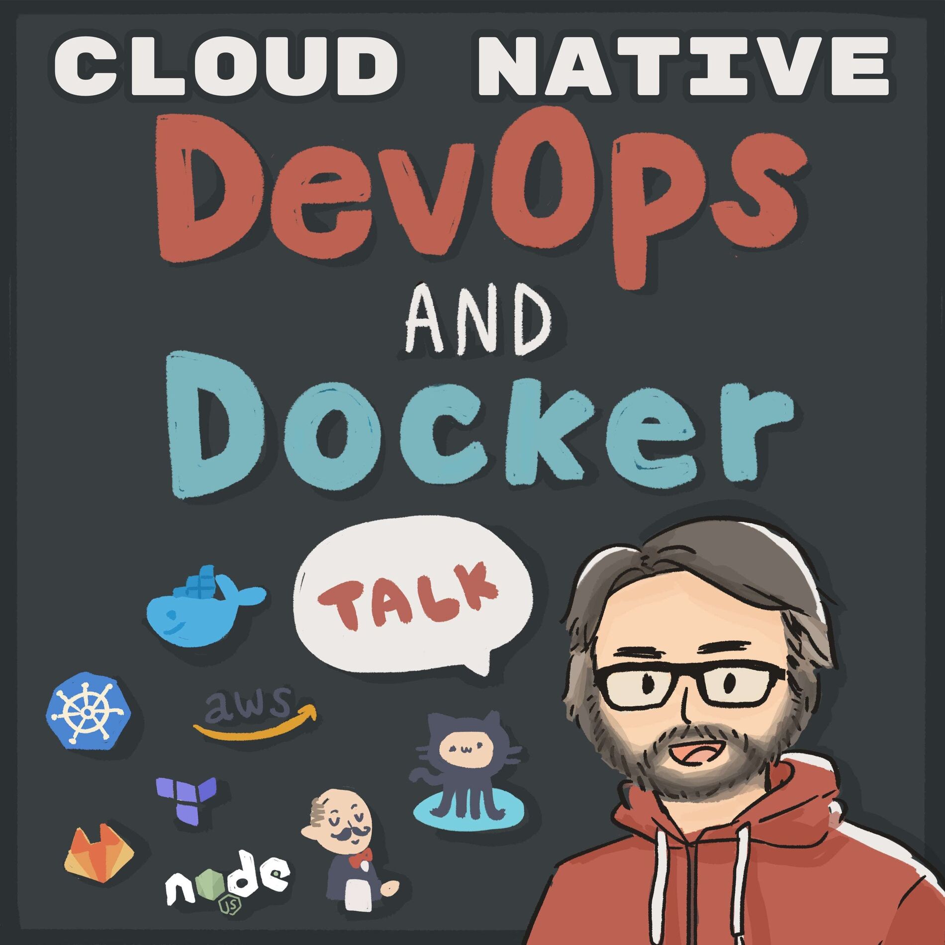 Show cover of DevOps and Docker Talk: Cloud Native Interviews and Tooling