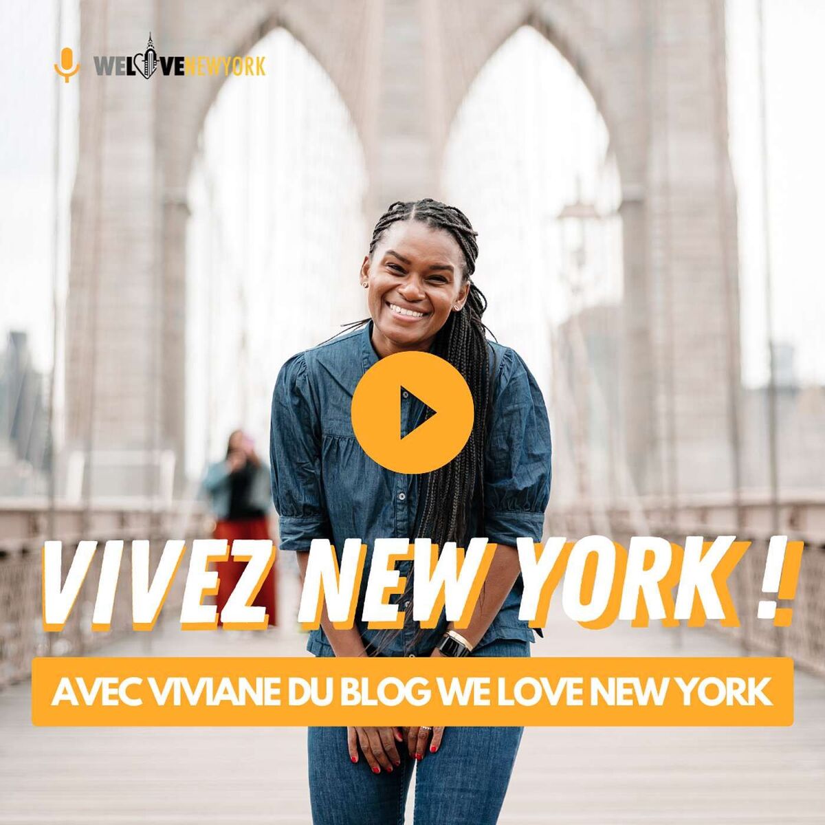 Show cover of Vivez New York avec Viviane de We Love New York