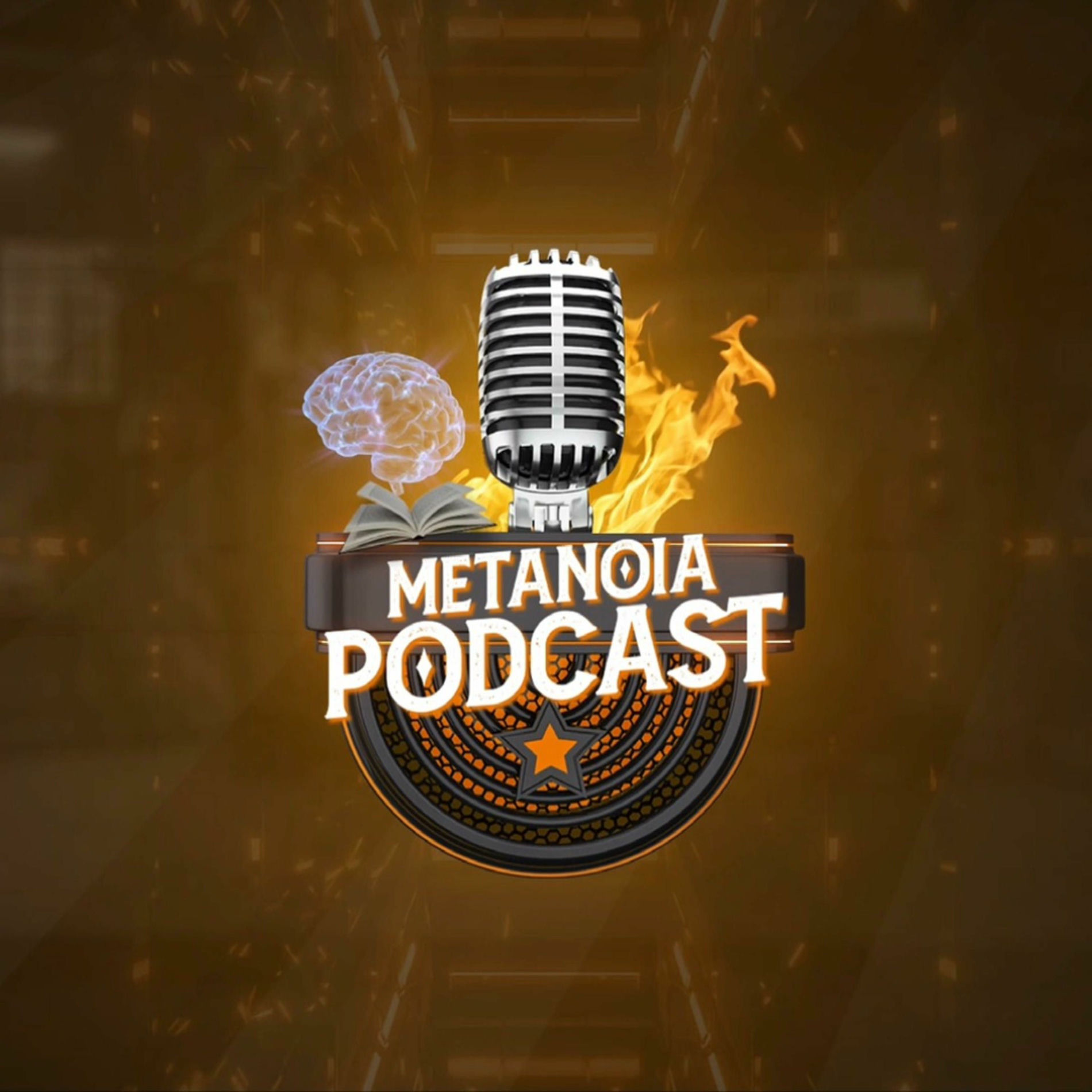 Show cover of Metanoia Podcast
