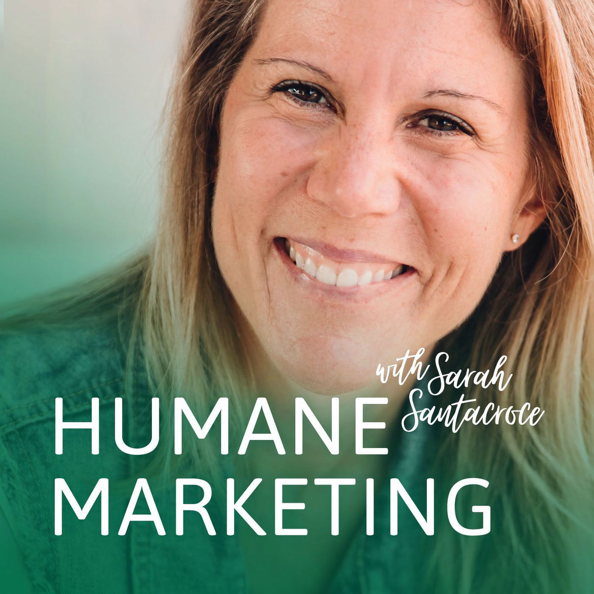 Show cover of The Humane Marketing Show. A podcast for a generation of marketers who care.