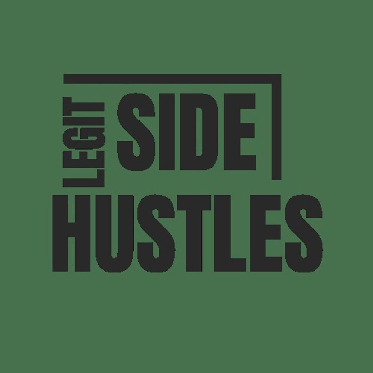 Show cover of Legit Side Hustles Podcast