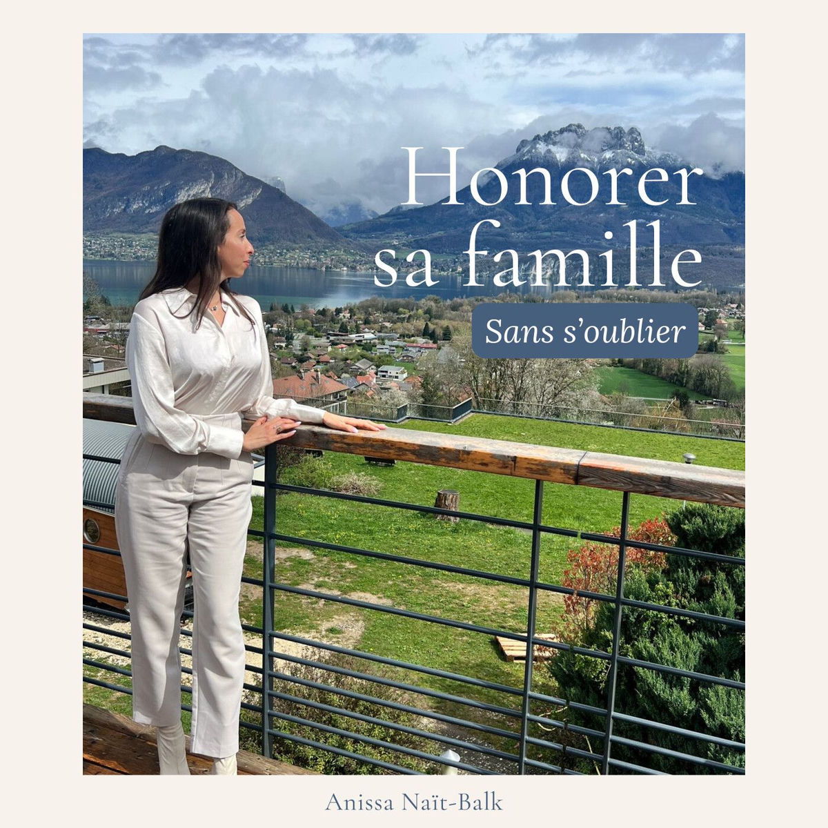 Show cover of Honorer sa famille sans s’oublier